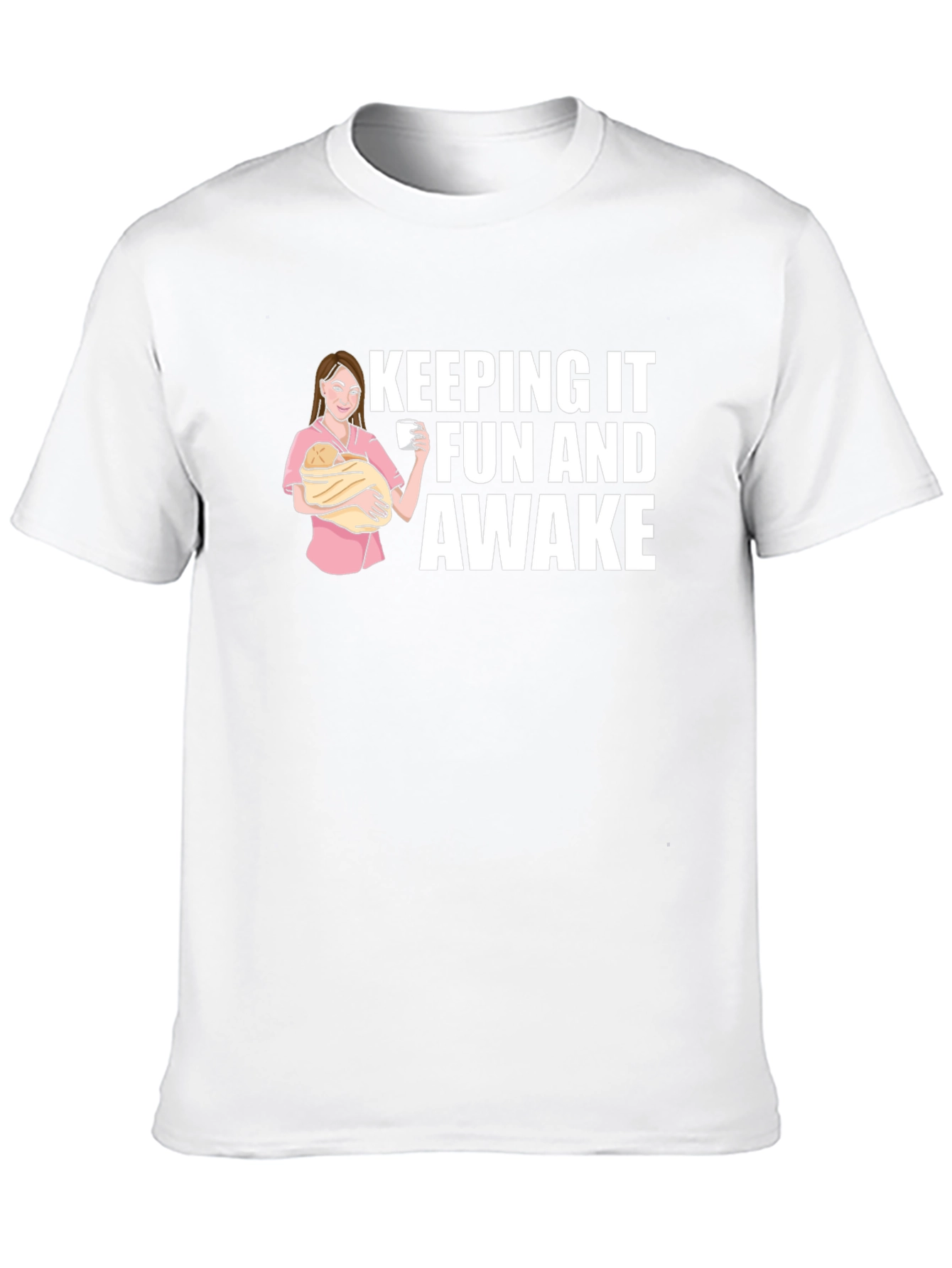 Keeping It Fun and Awake Graphic Tee