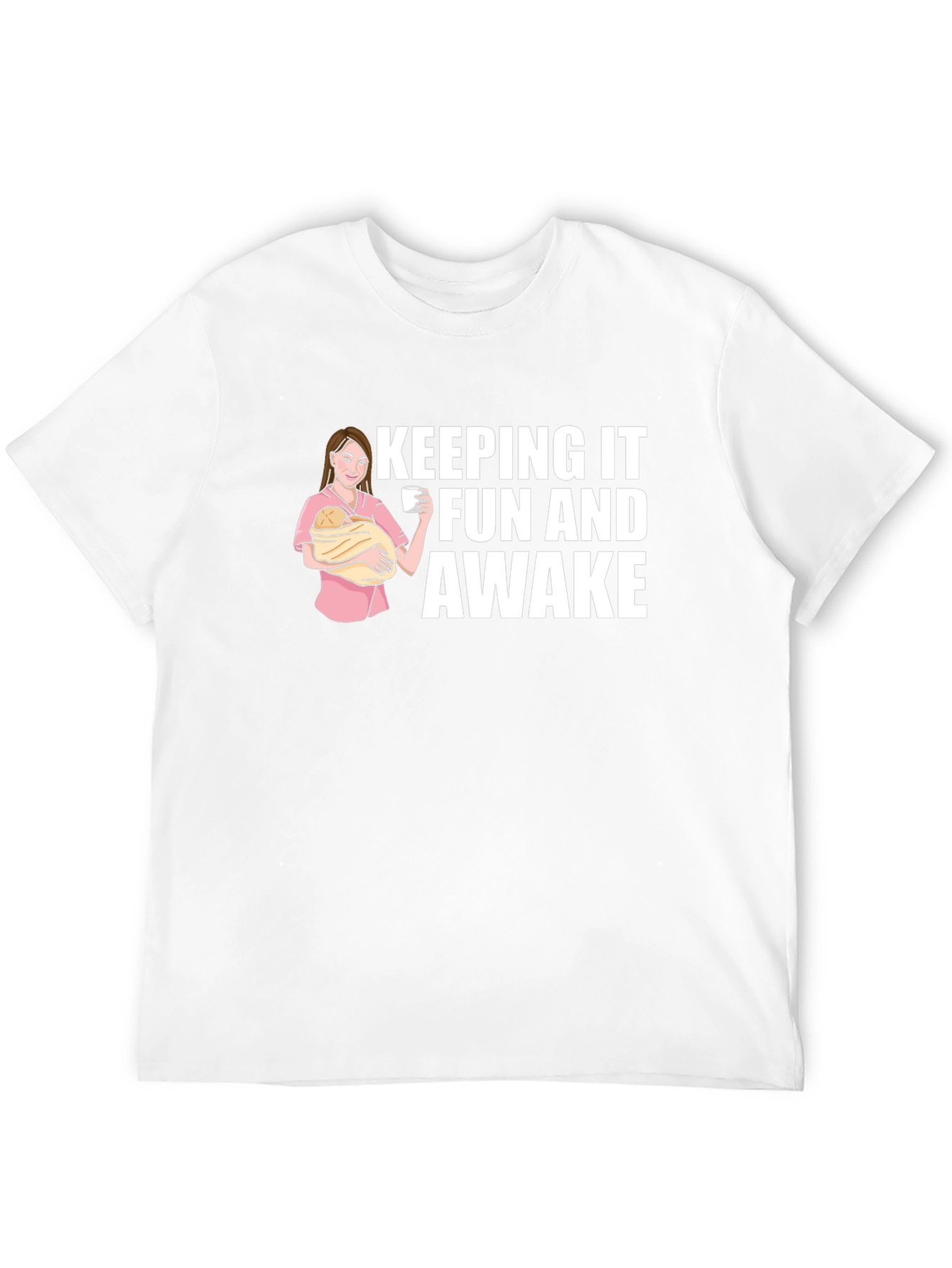 Keeping It Fun and Awake Graphic Tee