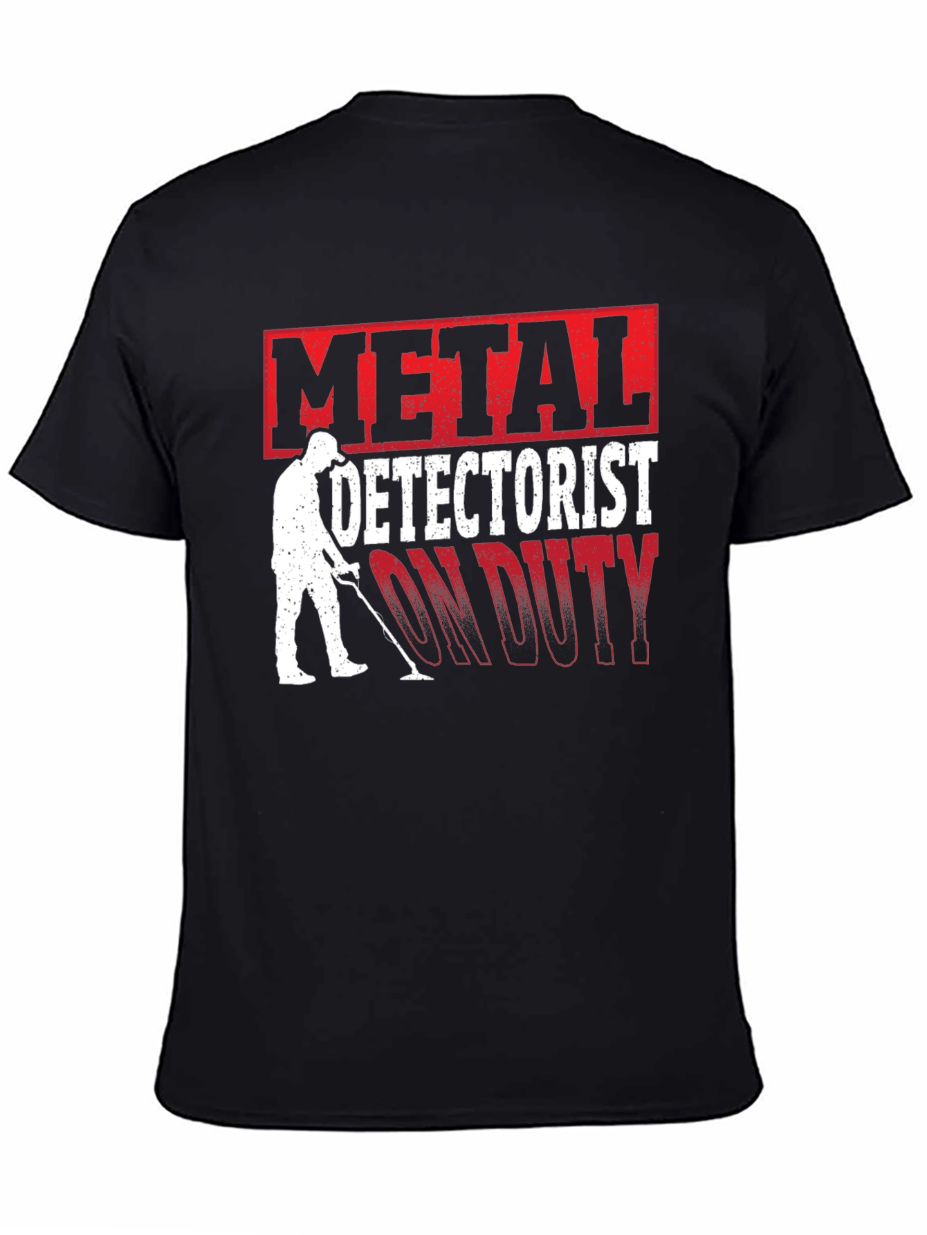 Metal Detectorist On Duty Graphic T-Shirt