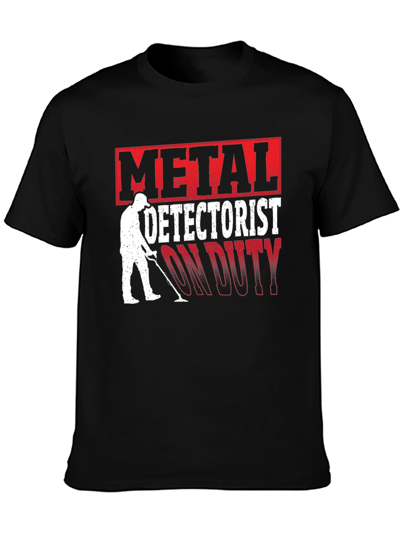 Metal Detectorist On Duty Graphic T-Shirt