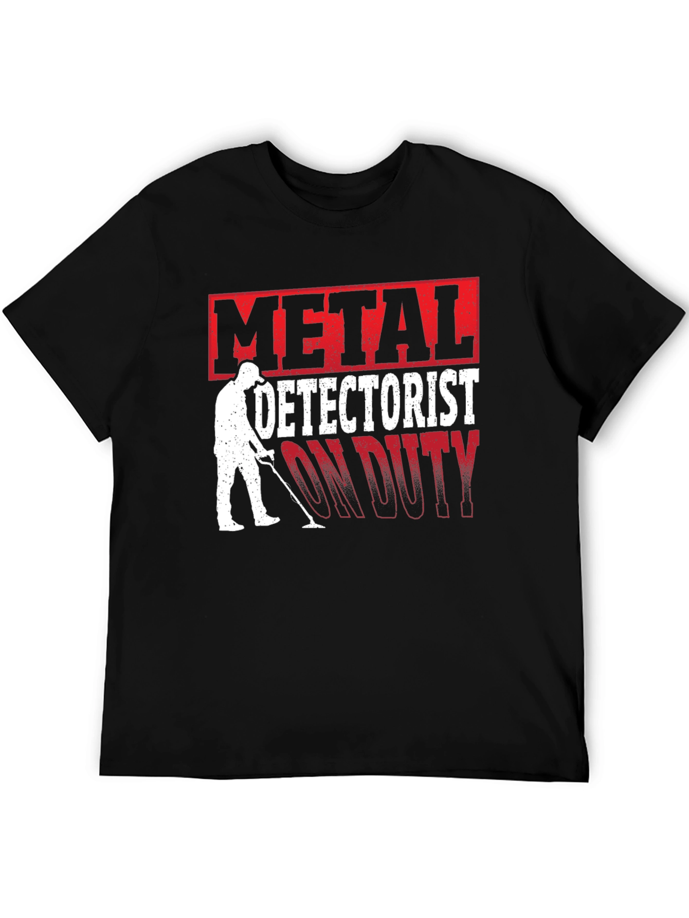 Metal Detectorist On Duty Graphic T-Shirt