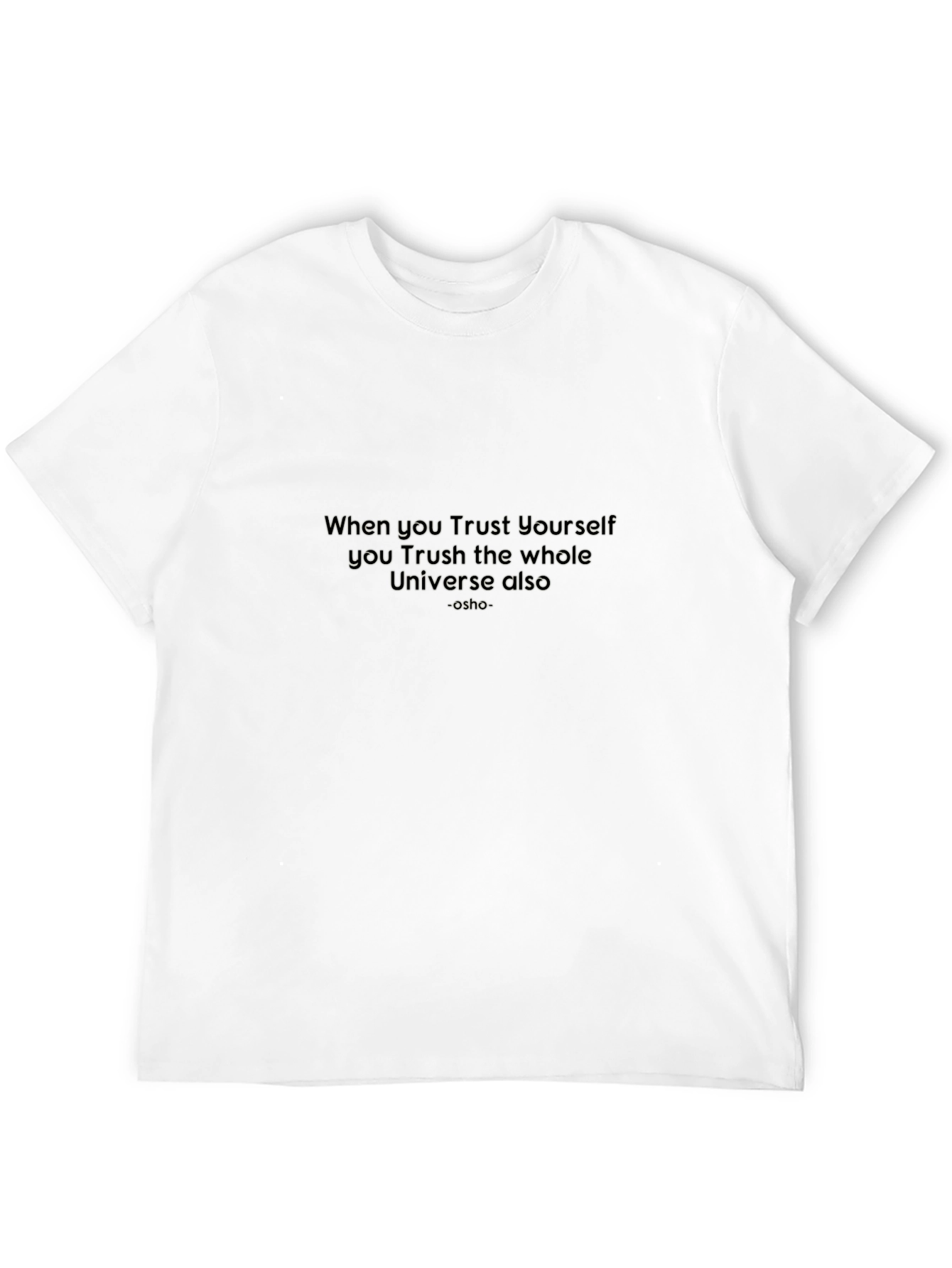 Trust Yourself Graphic T-Shirt