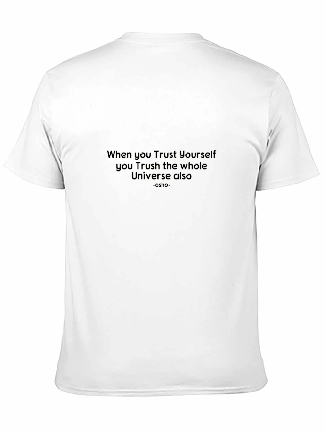 Trust Yourself Graphic T-Shirt