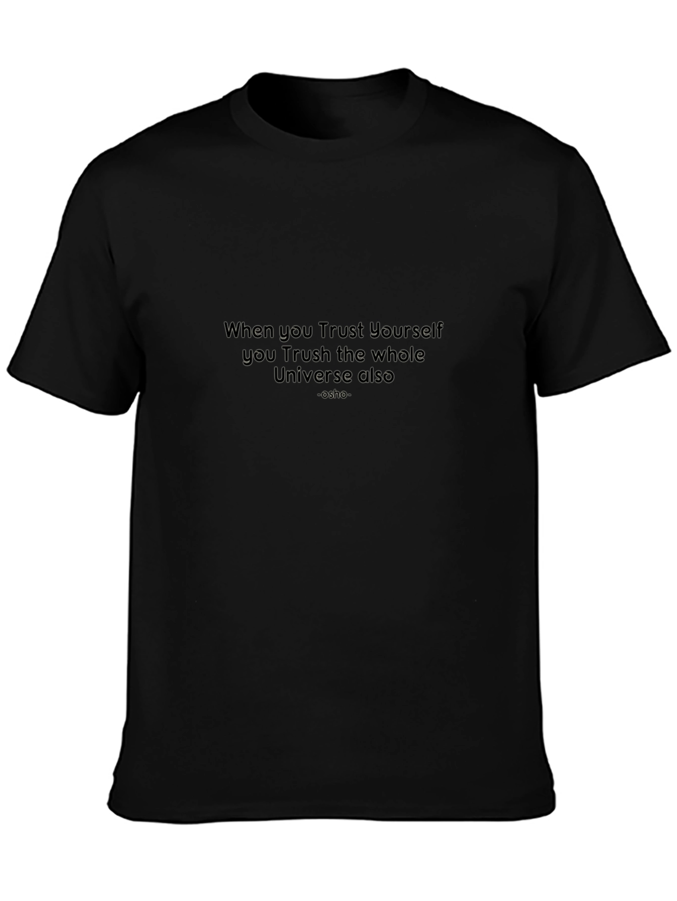 Trust Yourself Graphic T-Shirt