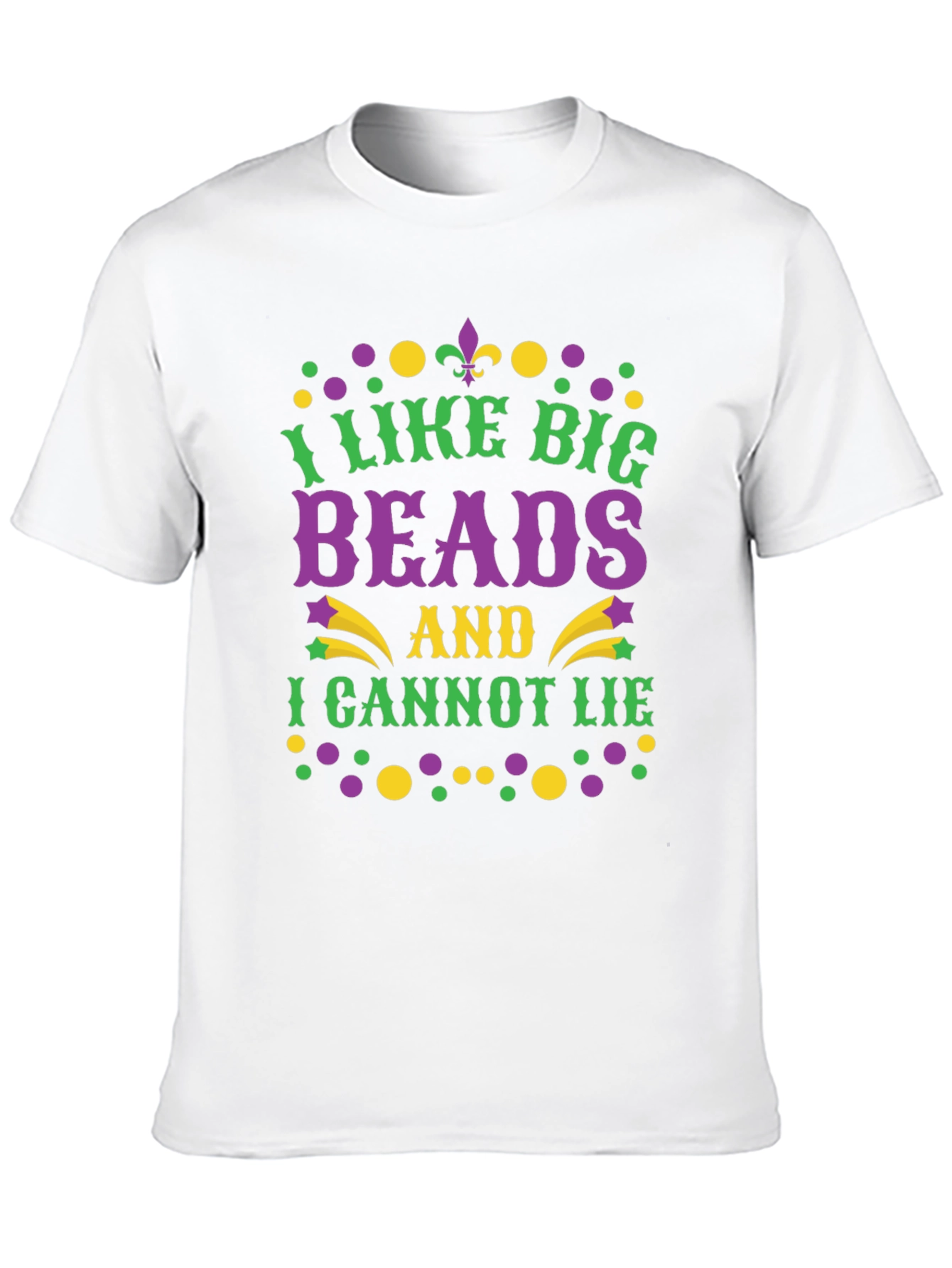 Mardi Gras T-Shirt: I Like Big Beads
