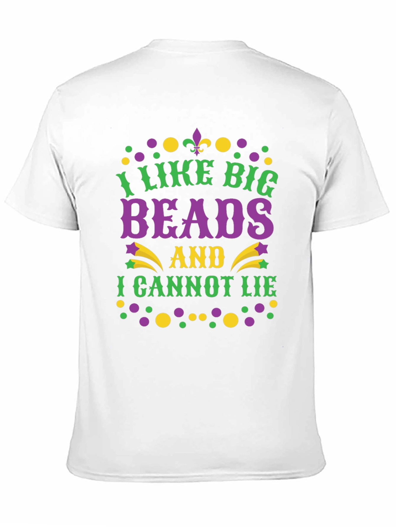 Mardi Gras T-Shirt: I Like Big Beads