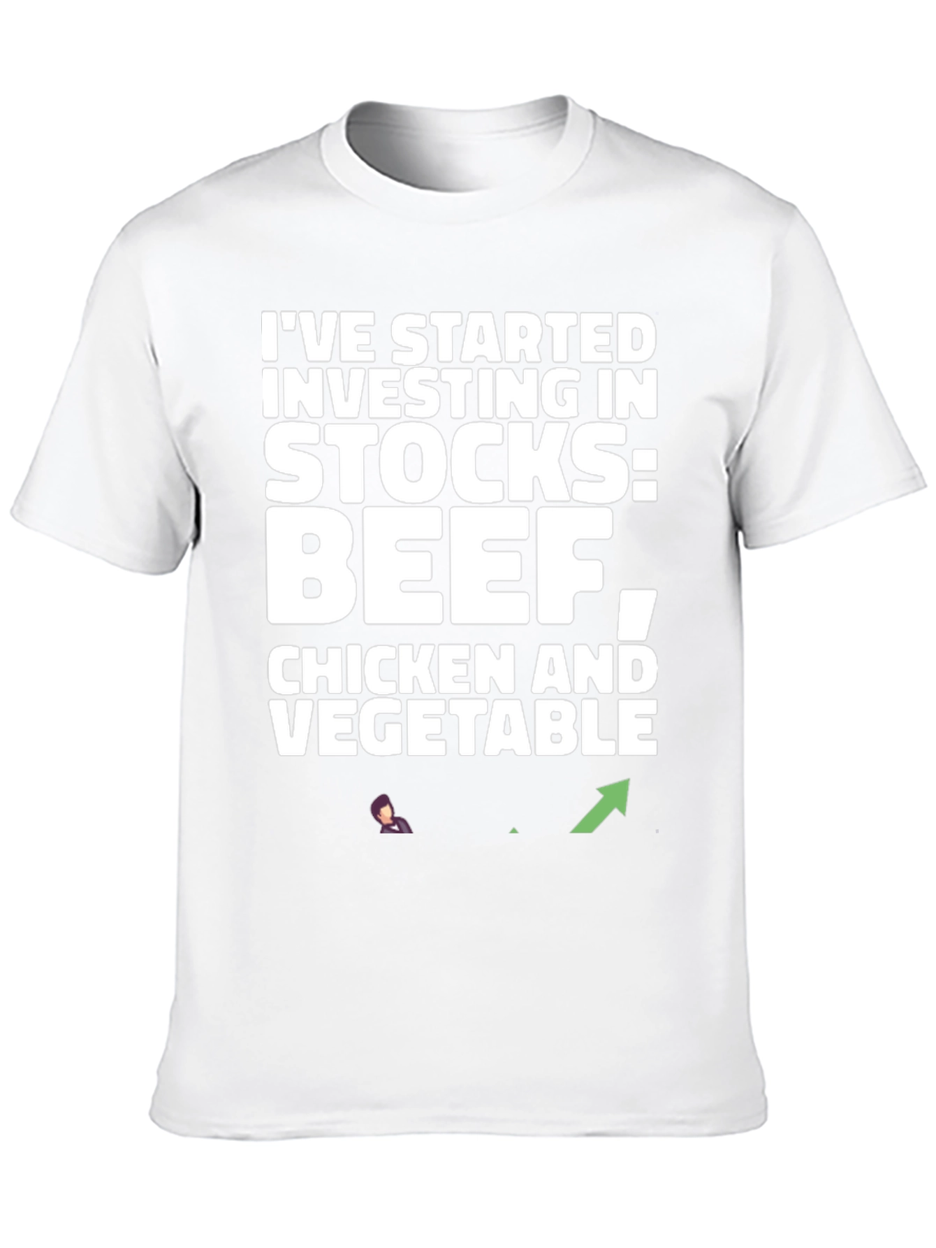 Funny Investing Stocks T-Shirt: Beef Chicken Vegetable