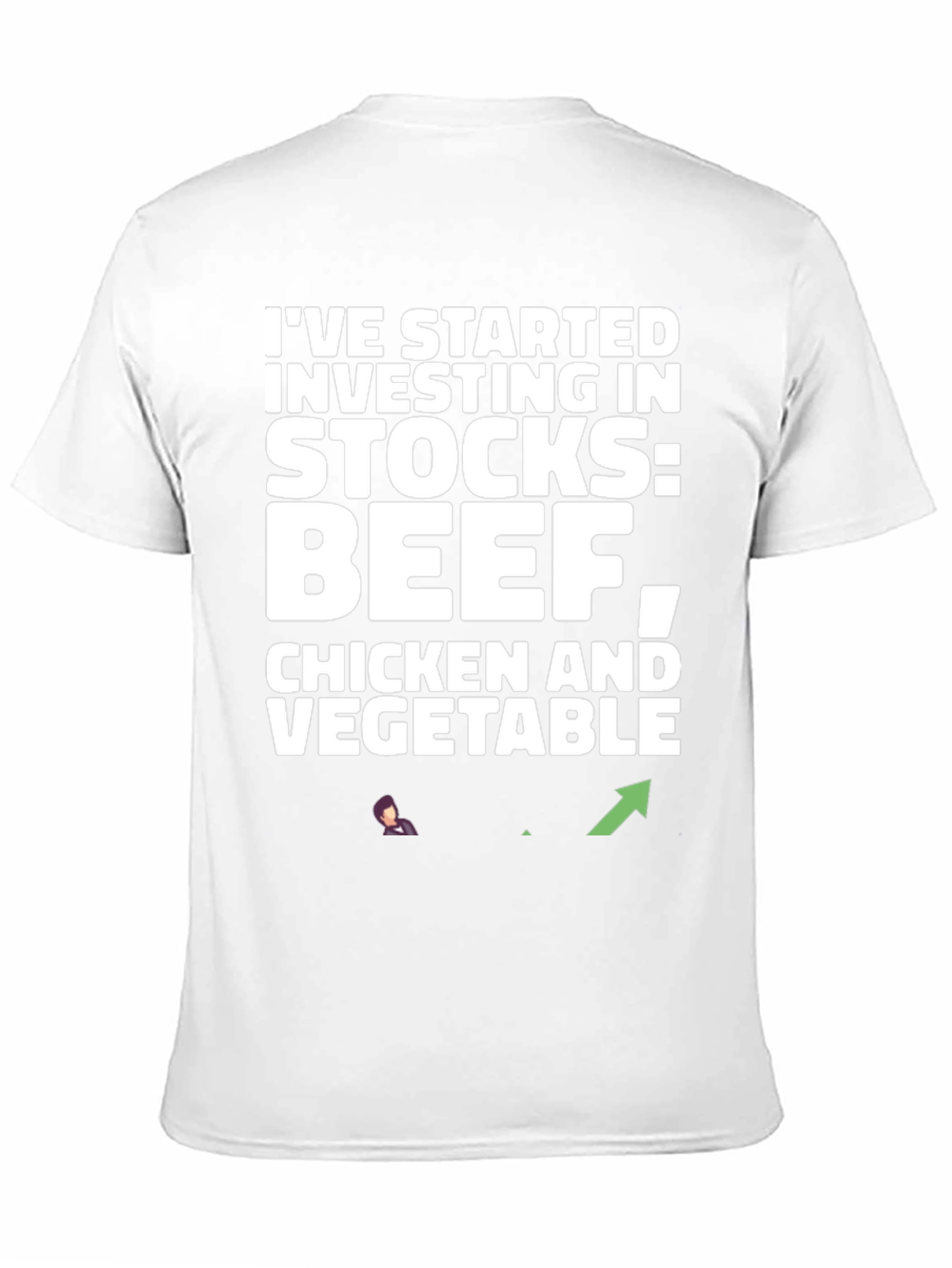 Funny Investing Stocks T-Shirt: Beef Chicken Vegetable