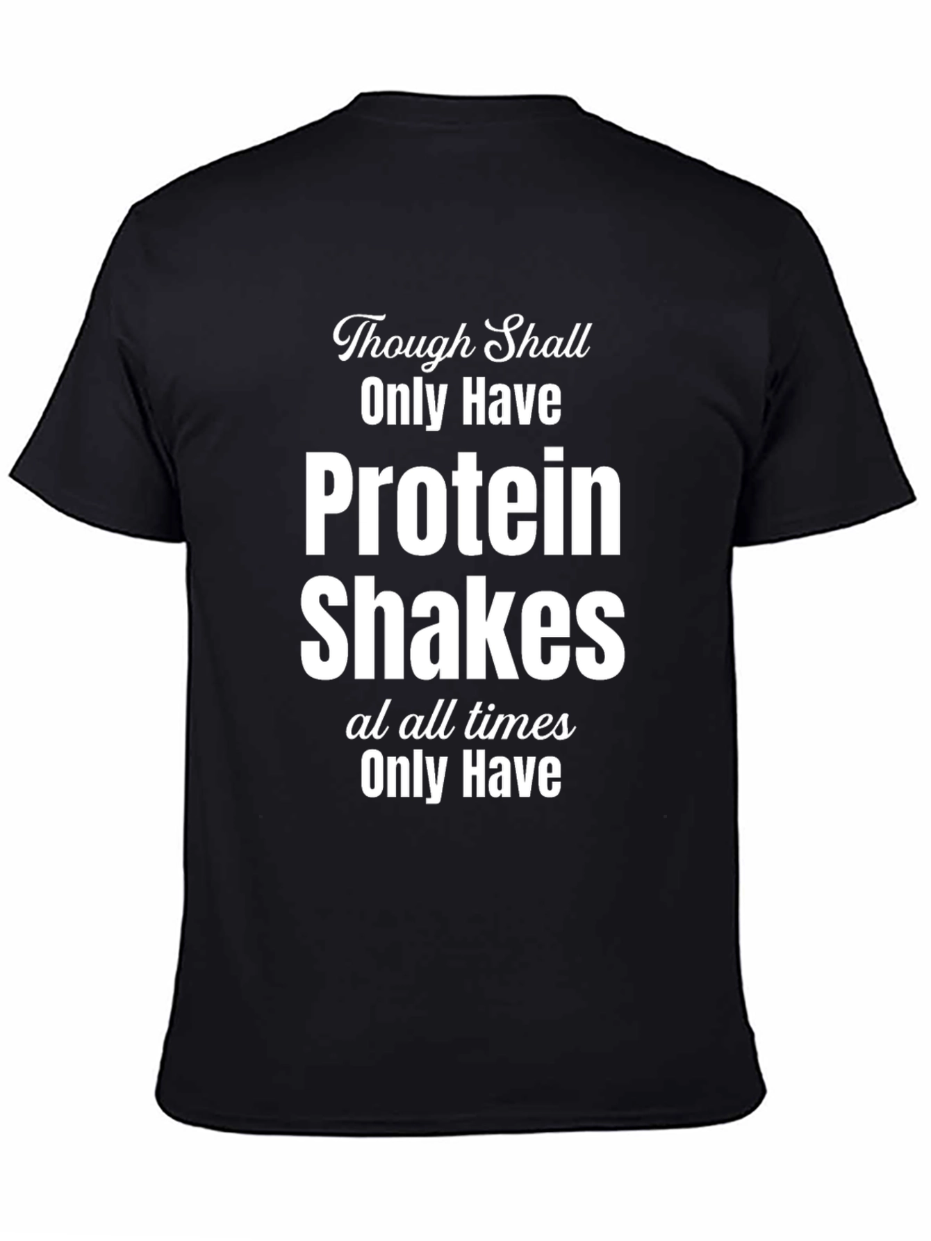 Protein Shake T-Shirt - Funny Gym Workout Tee