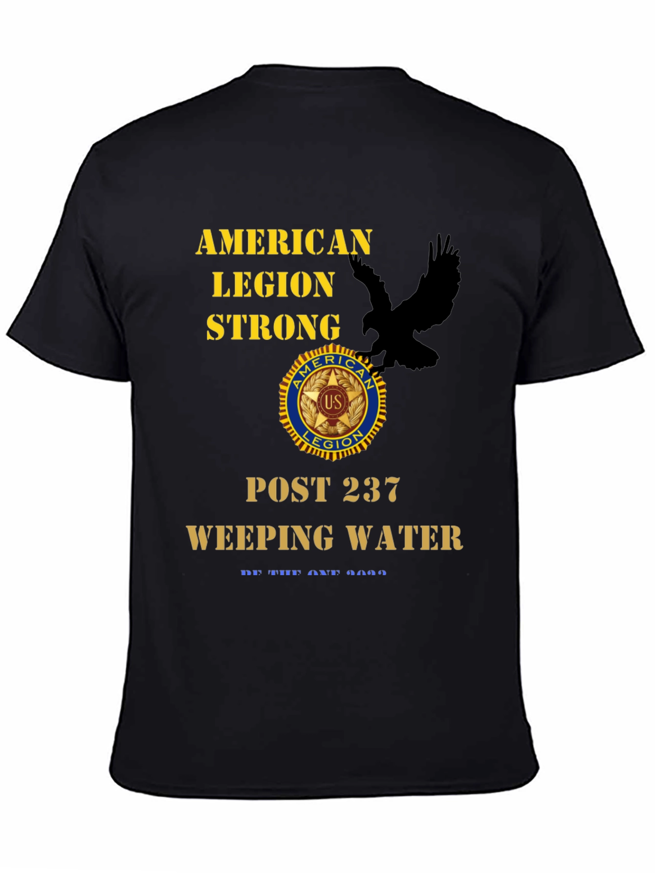 American Legion Strong T-Shirt - Post 237 Weeping Water