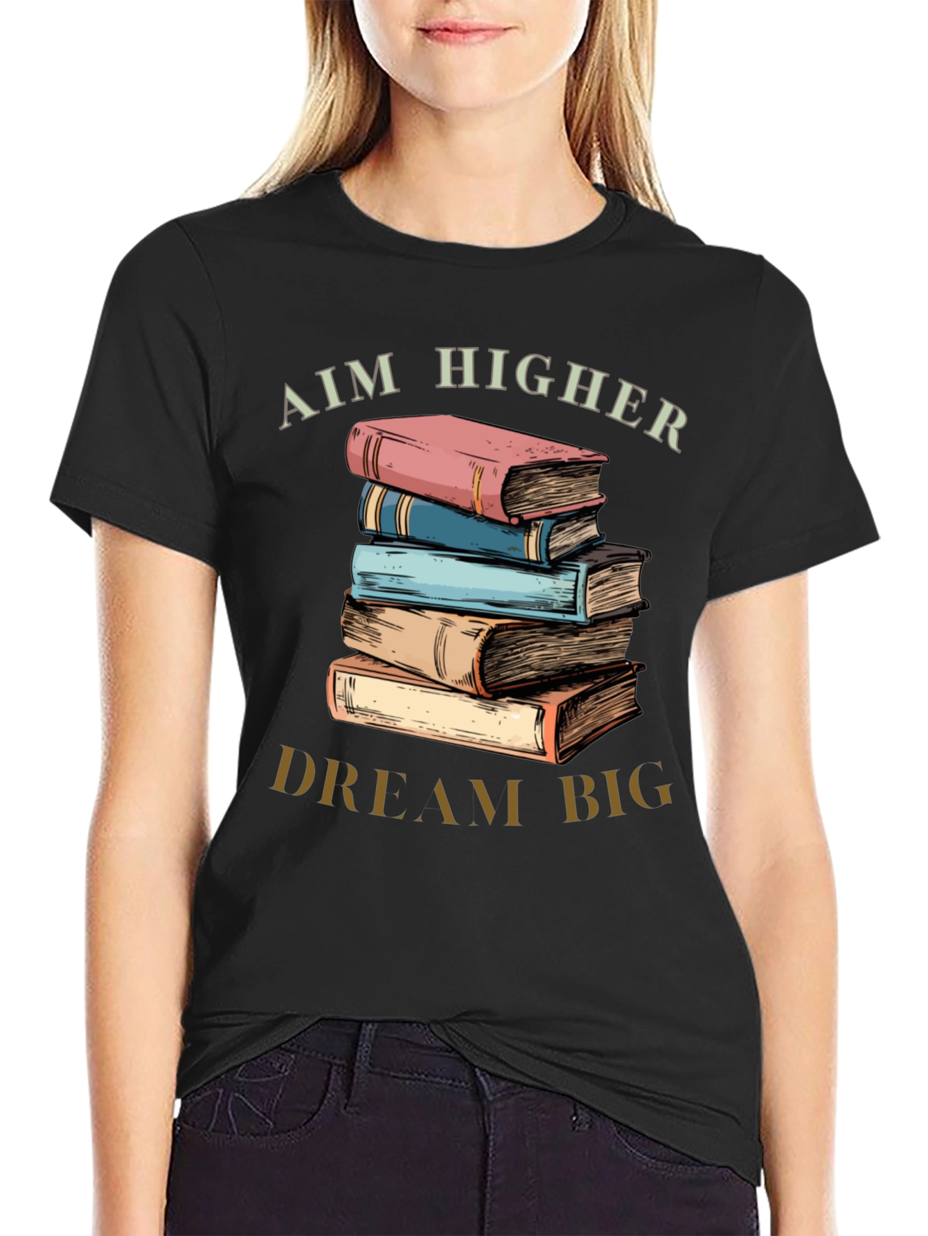 Aim Higher Dream Big Book Lover T-Shirt