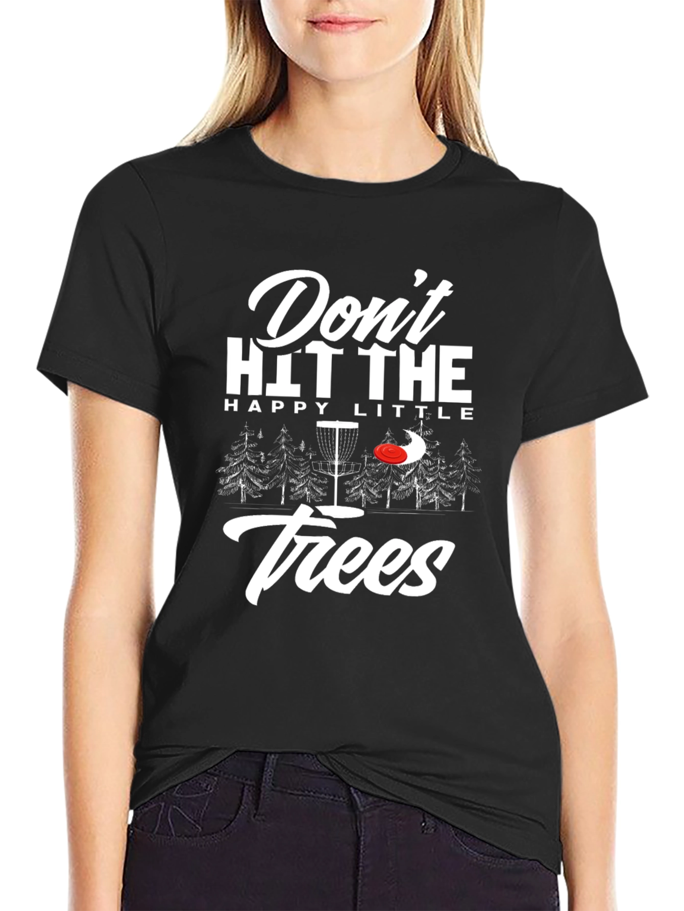 Dont Hit The Trees Disc Golf Graphic Tee