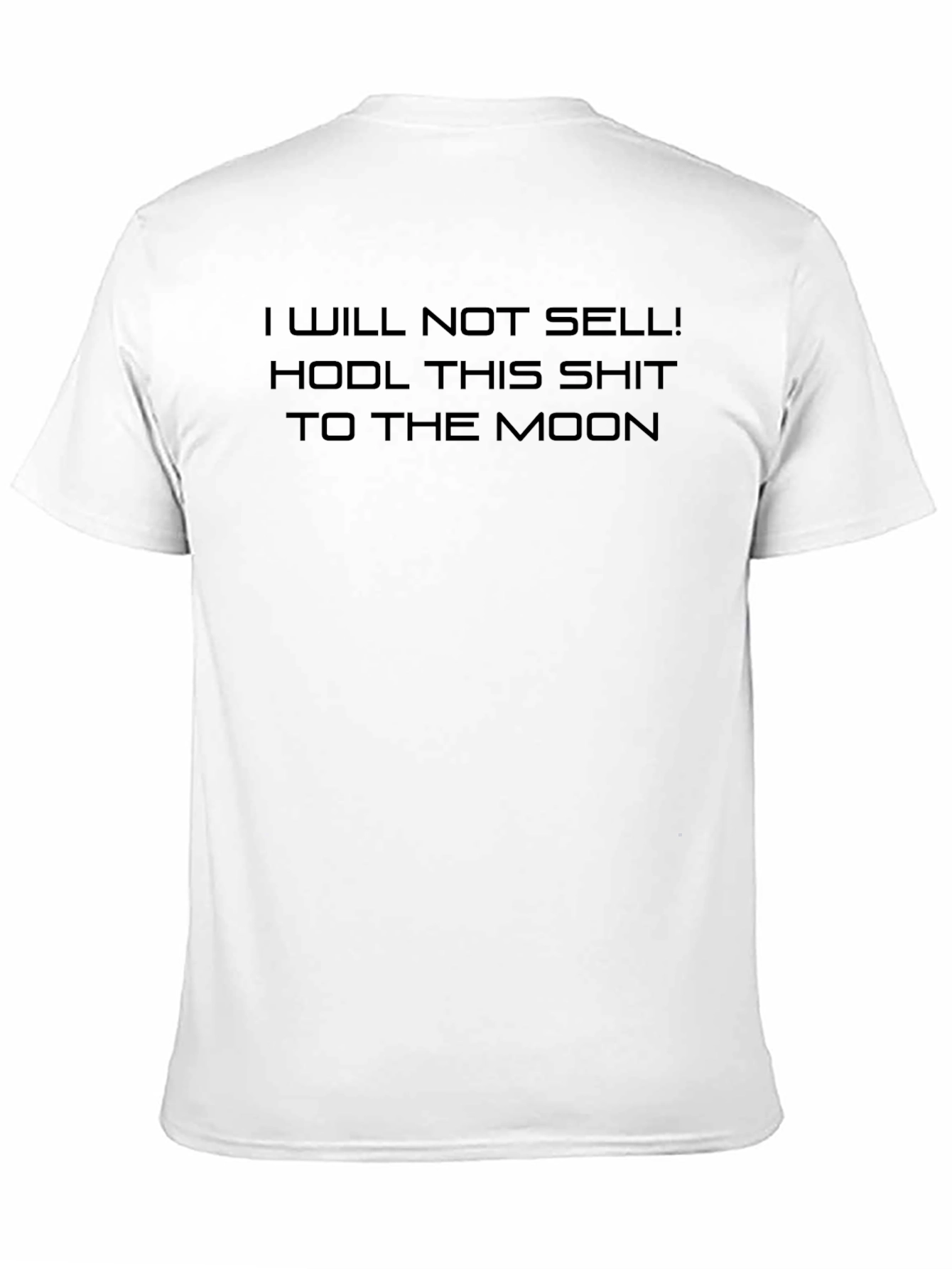 HODL This Sh*t to the Moon T-Shirt