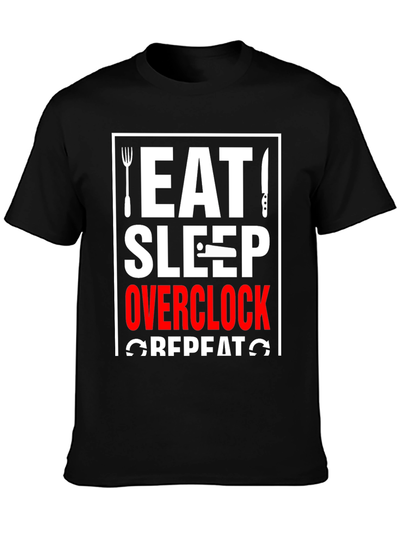 Eat Sleep Overclock Repeat Black T-Shirt
