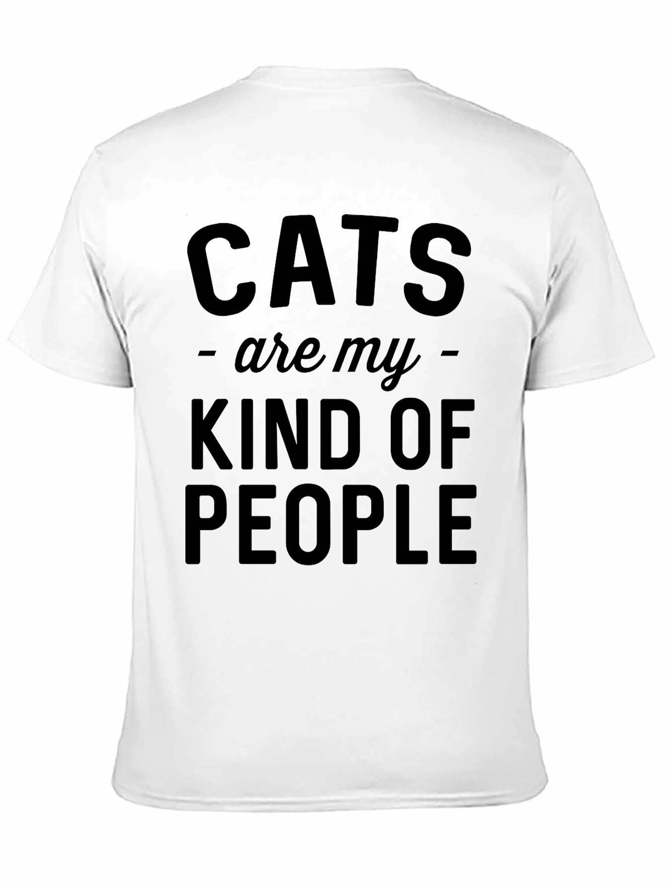 Cats Are My Kind of People T-Shirt