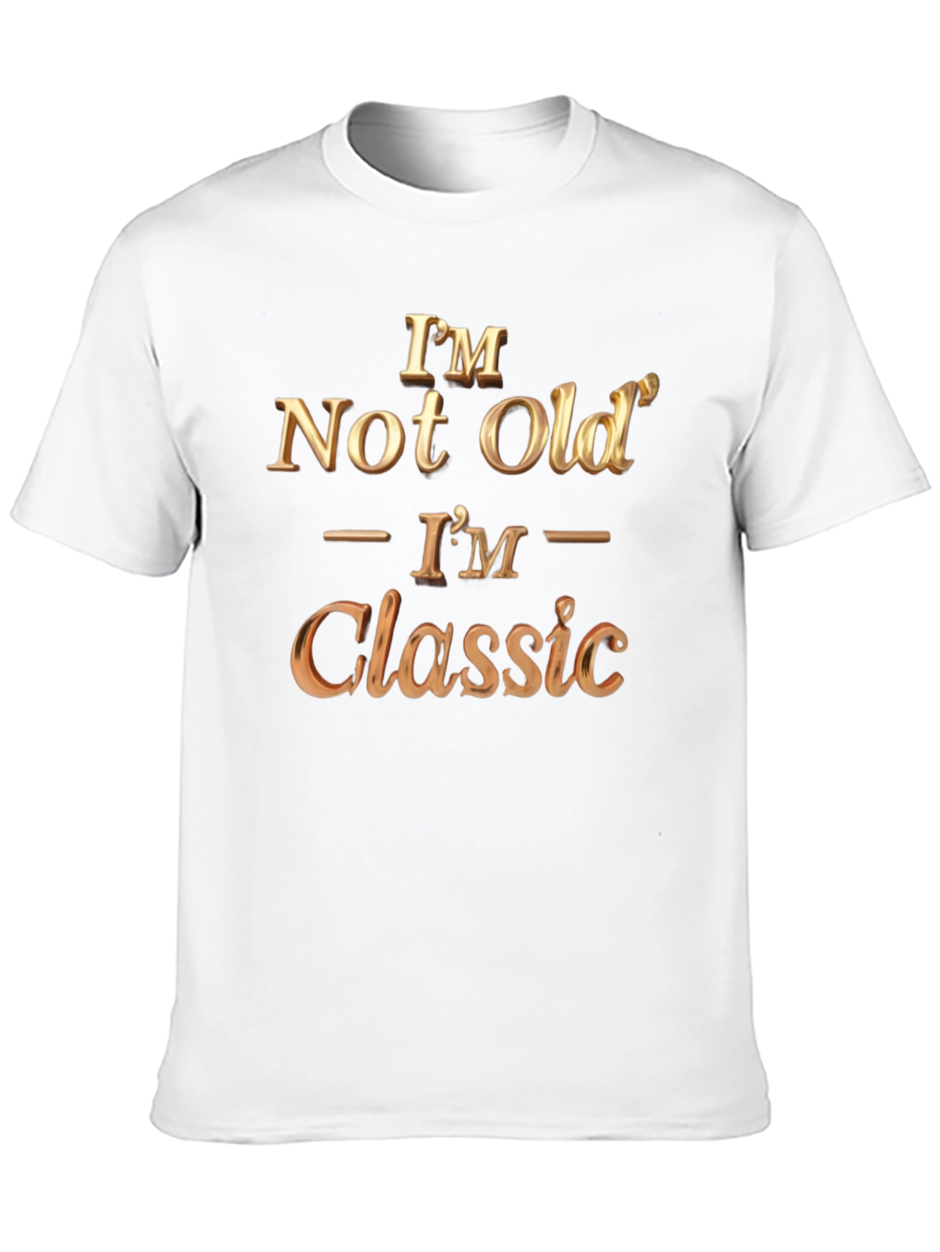 Im Not Old Im Classic Black T-Shirt