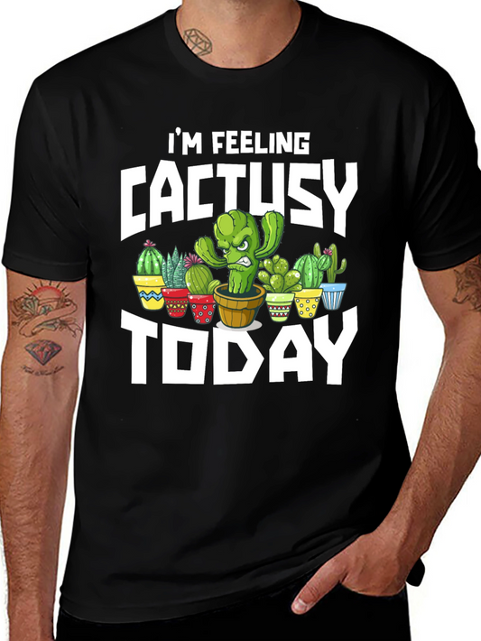CactUsy Today T-Shirt - Humorous Cactus Graphic Tee