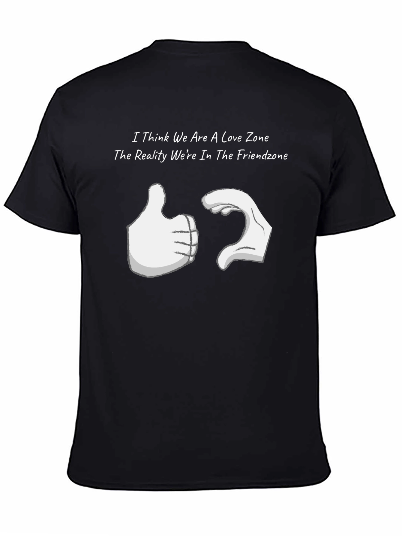 Friendzone T-Shirt - Love Zone Humor Tee
