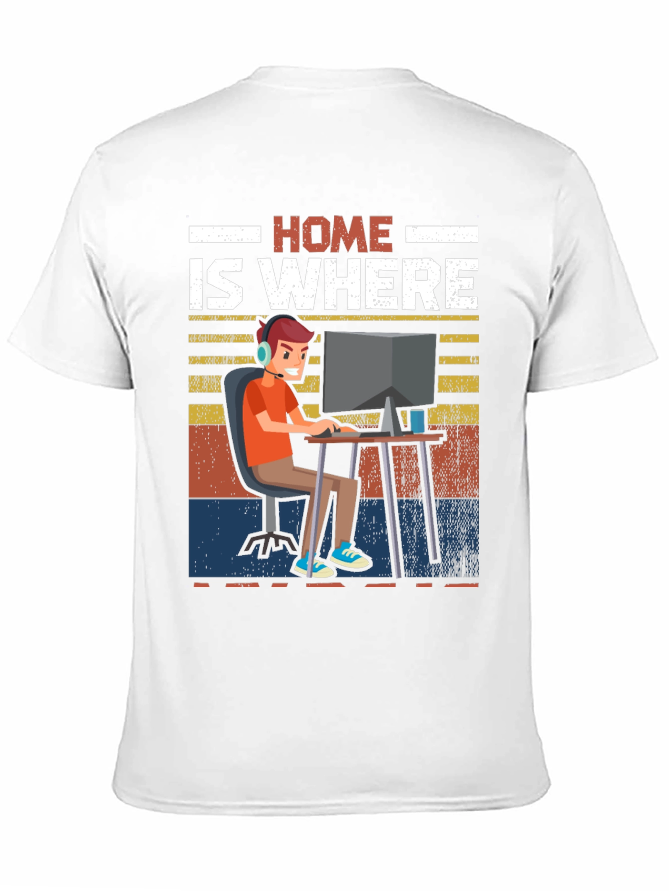 Home Is Where I Game T-Shirt