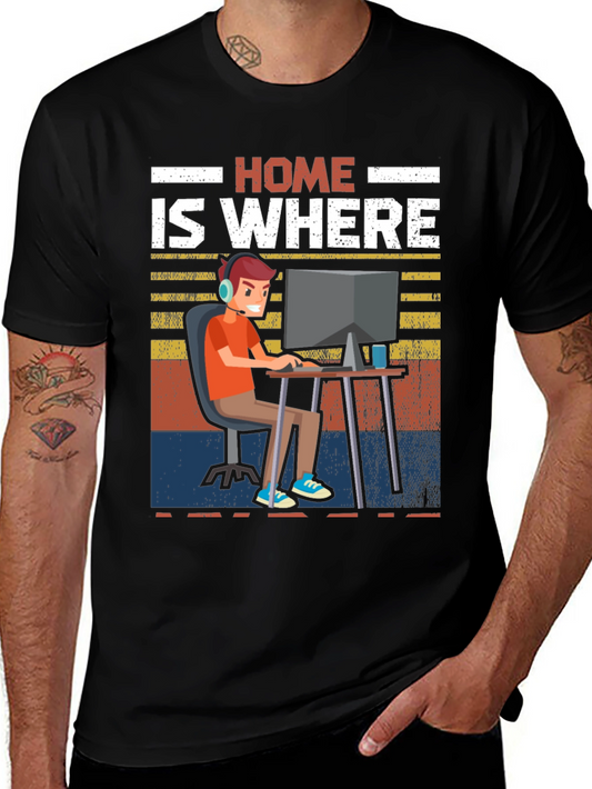 Home Is Where I Game T-Shirt
