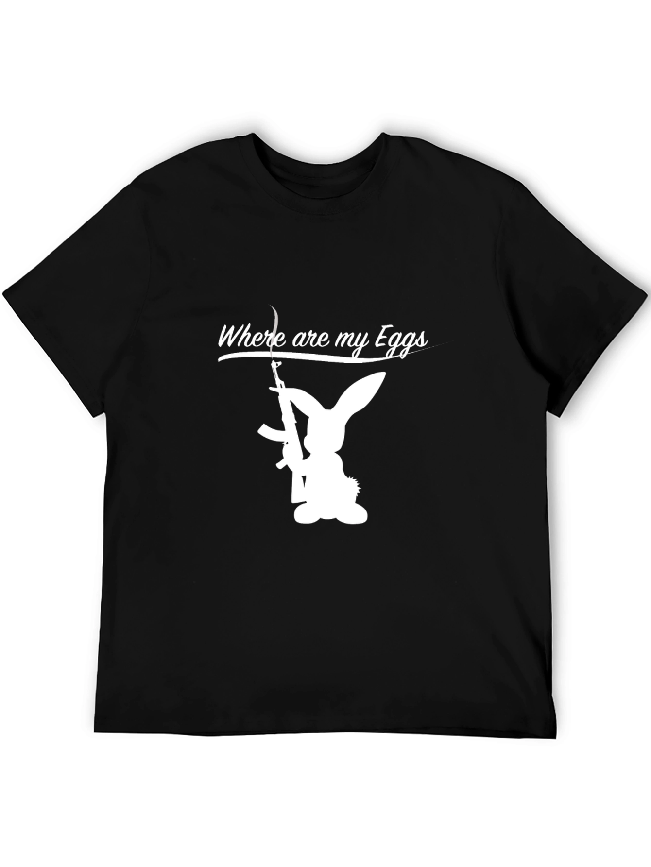 Where Are My Eggs? T-Shirt