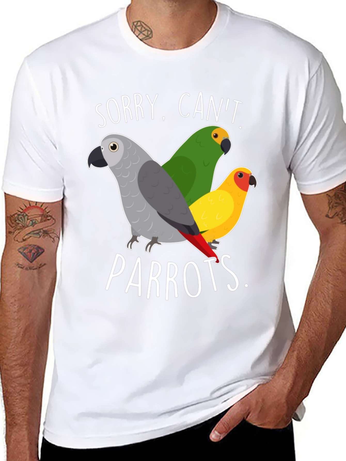 Sorry Cant Parrots T-Shirt