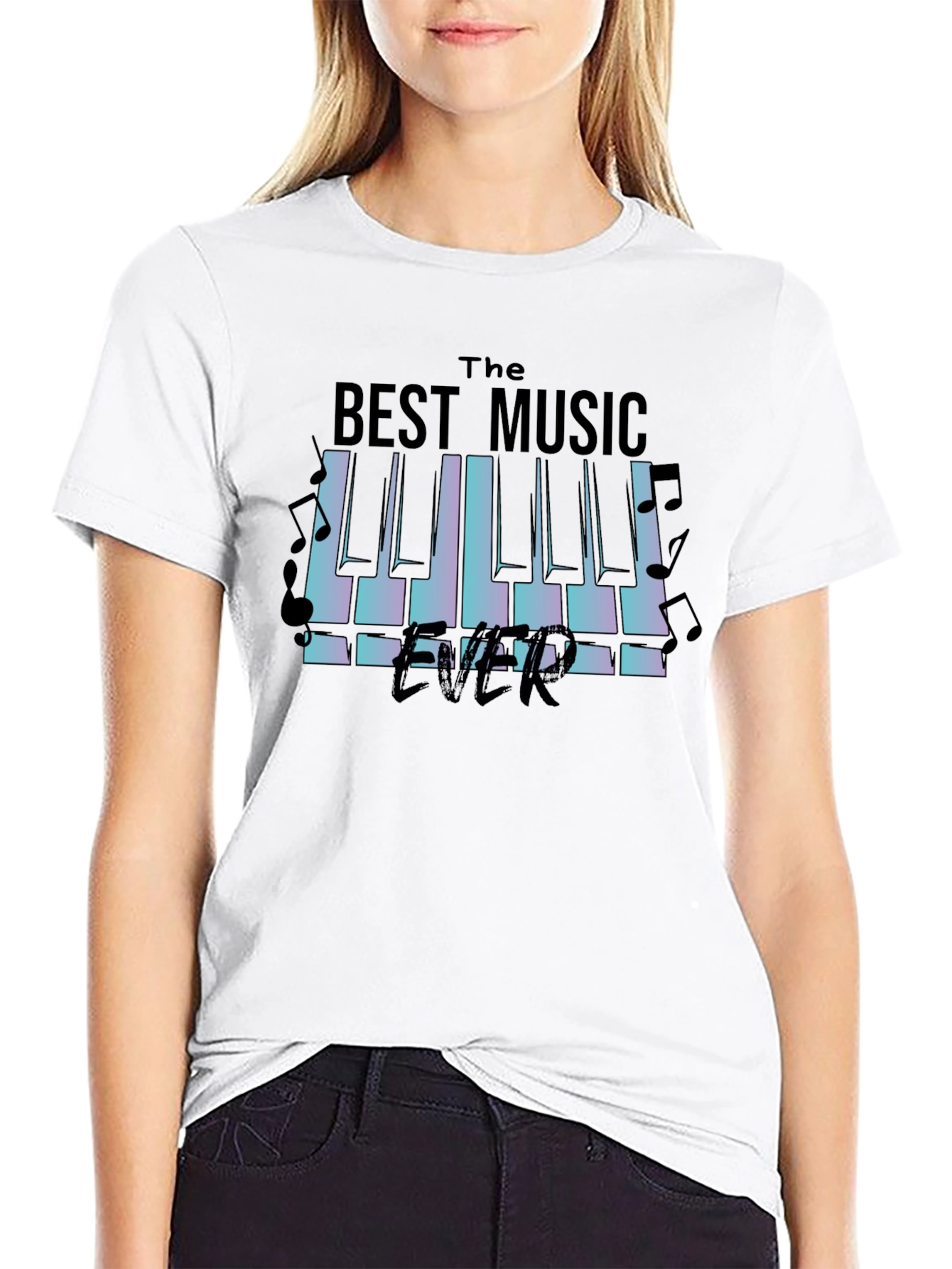 The Best Music Ever T-Shirt