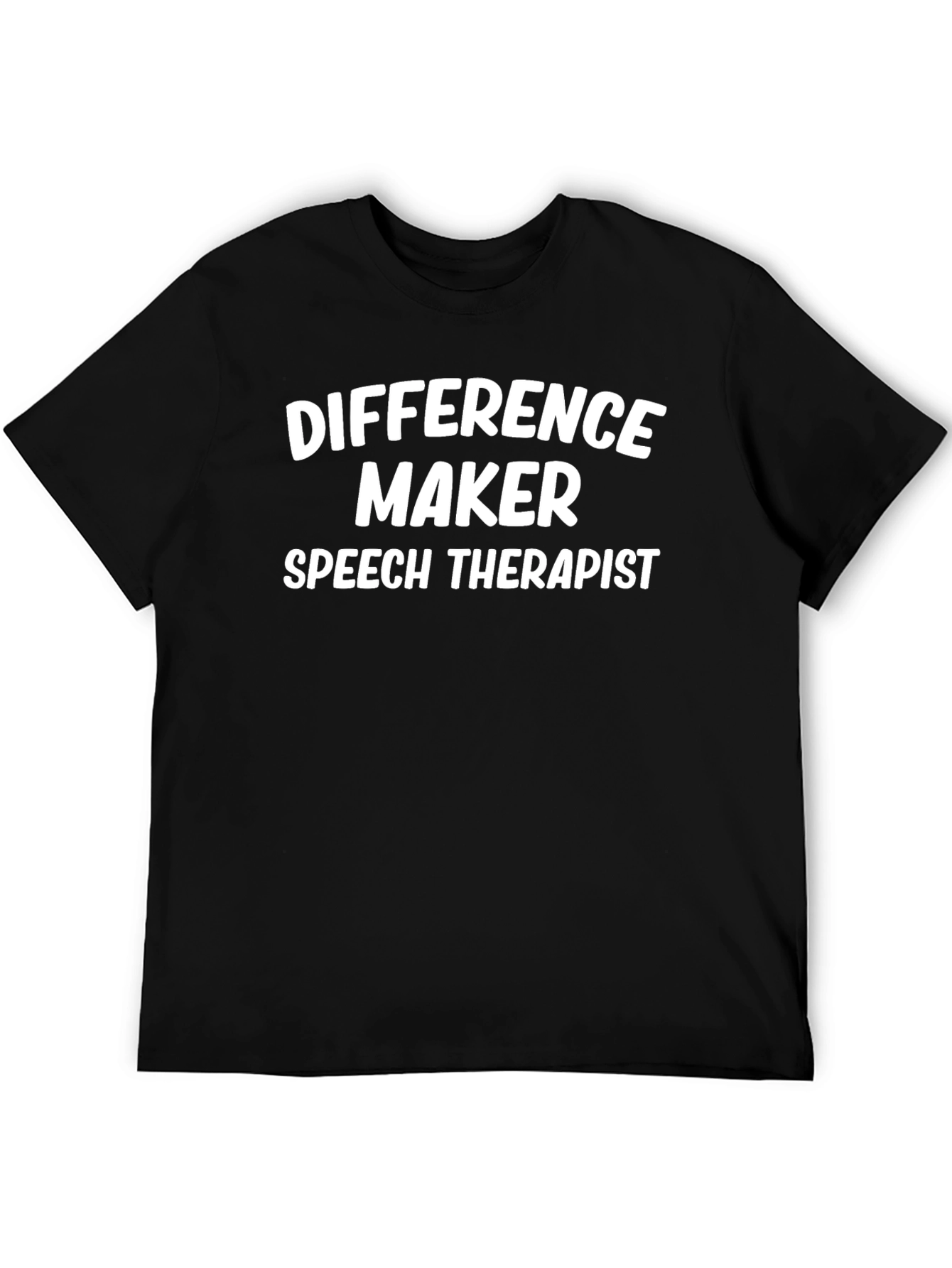 Difference Maker Speech Therapist T-Shirt