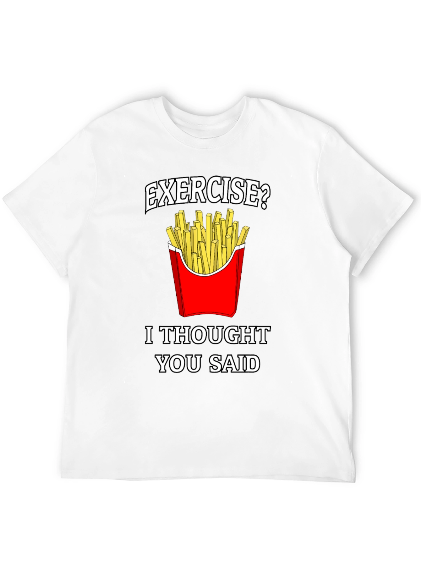 Funny Exercise Fries Graphic T-Shirt