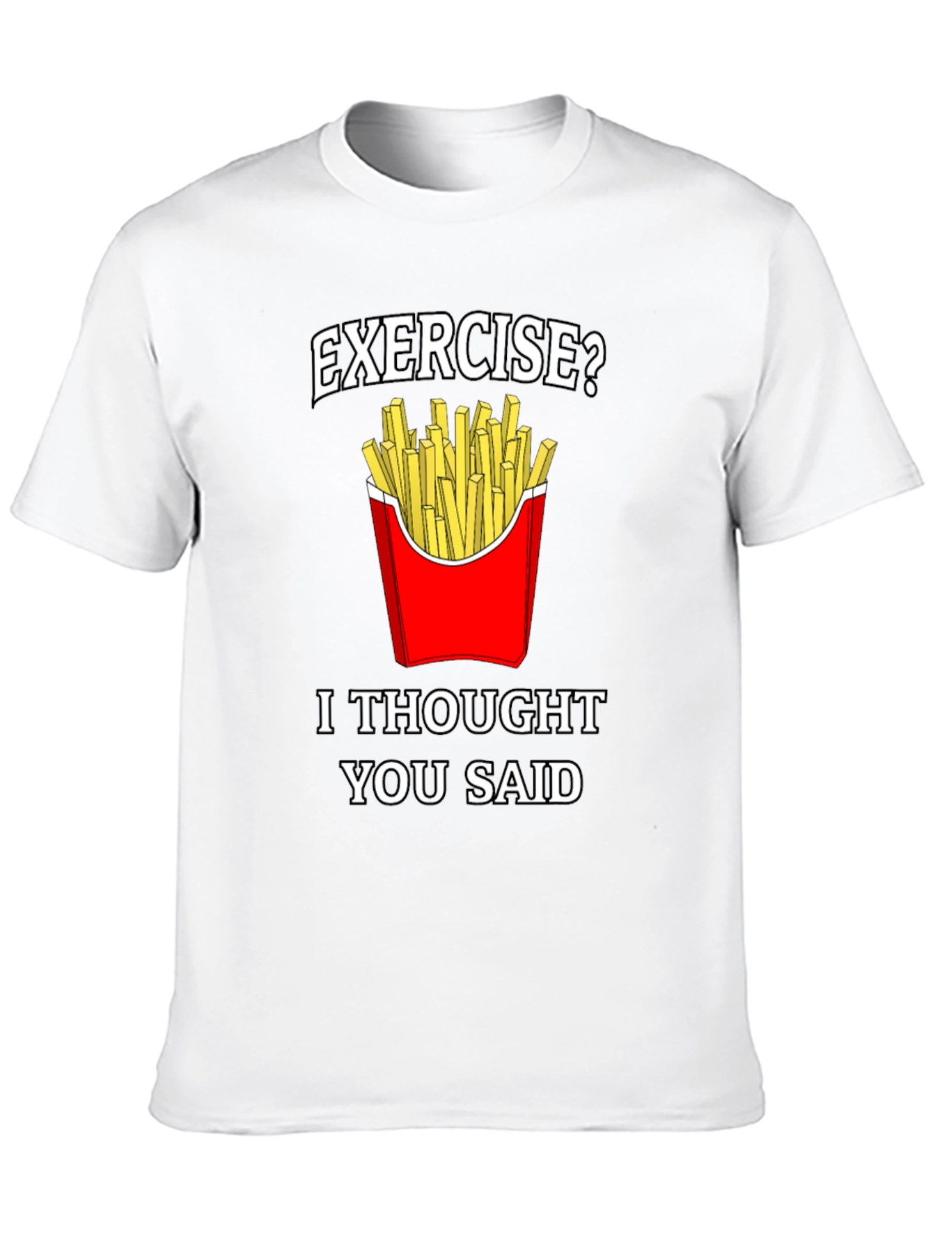 Funny Exercise Fries Graphic T-Shirt