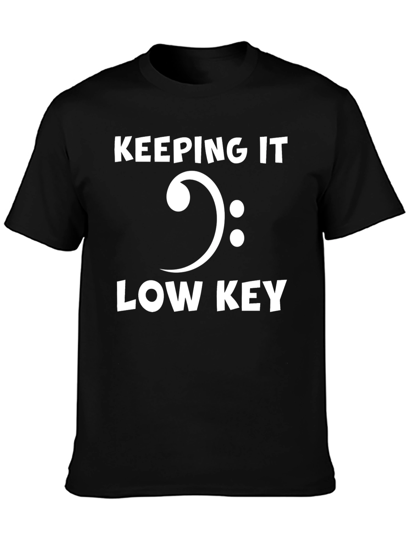 Keeping it Low Key Bass Clef T-Shirt
