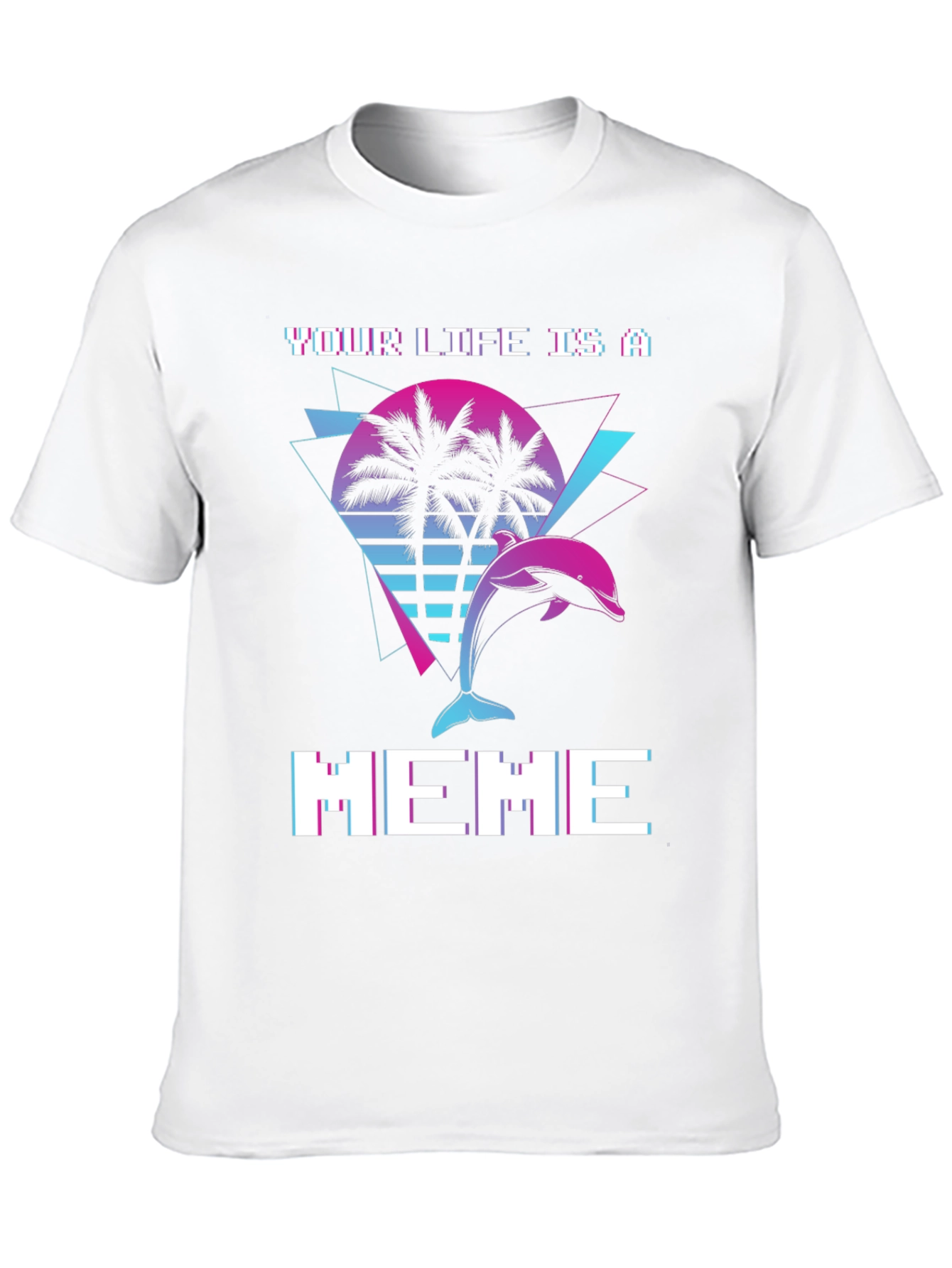 Your Life Is A Meme T-Shirt