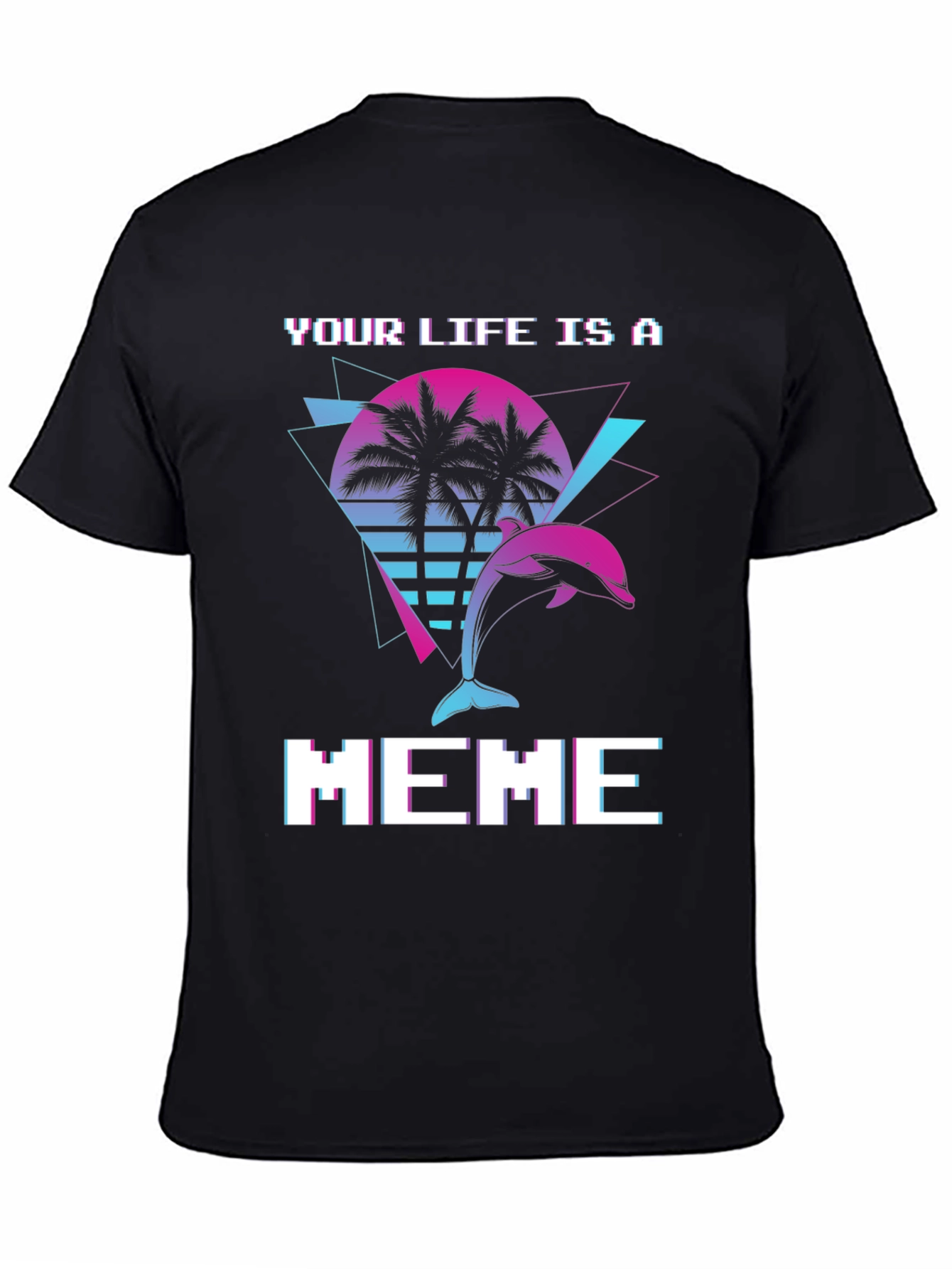 Your Life Is A Meme T-Shirt