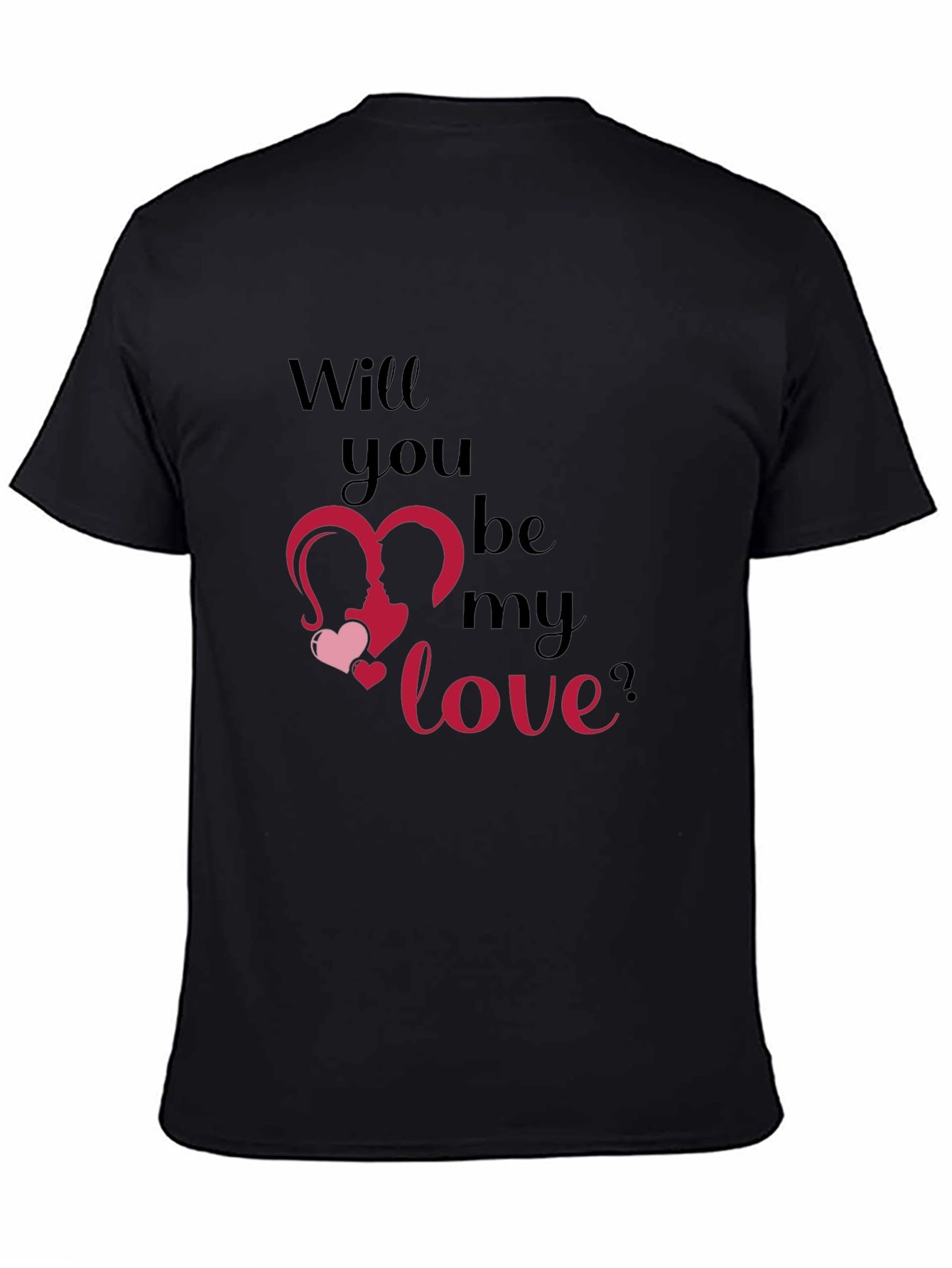 Romantic Will You Be My Love Graphic T-Shirt