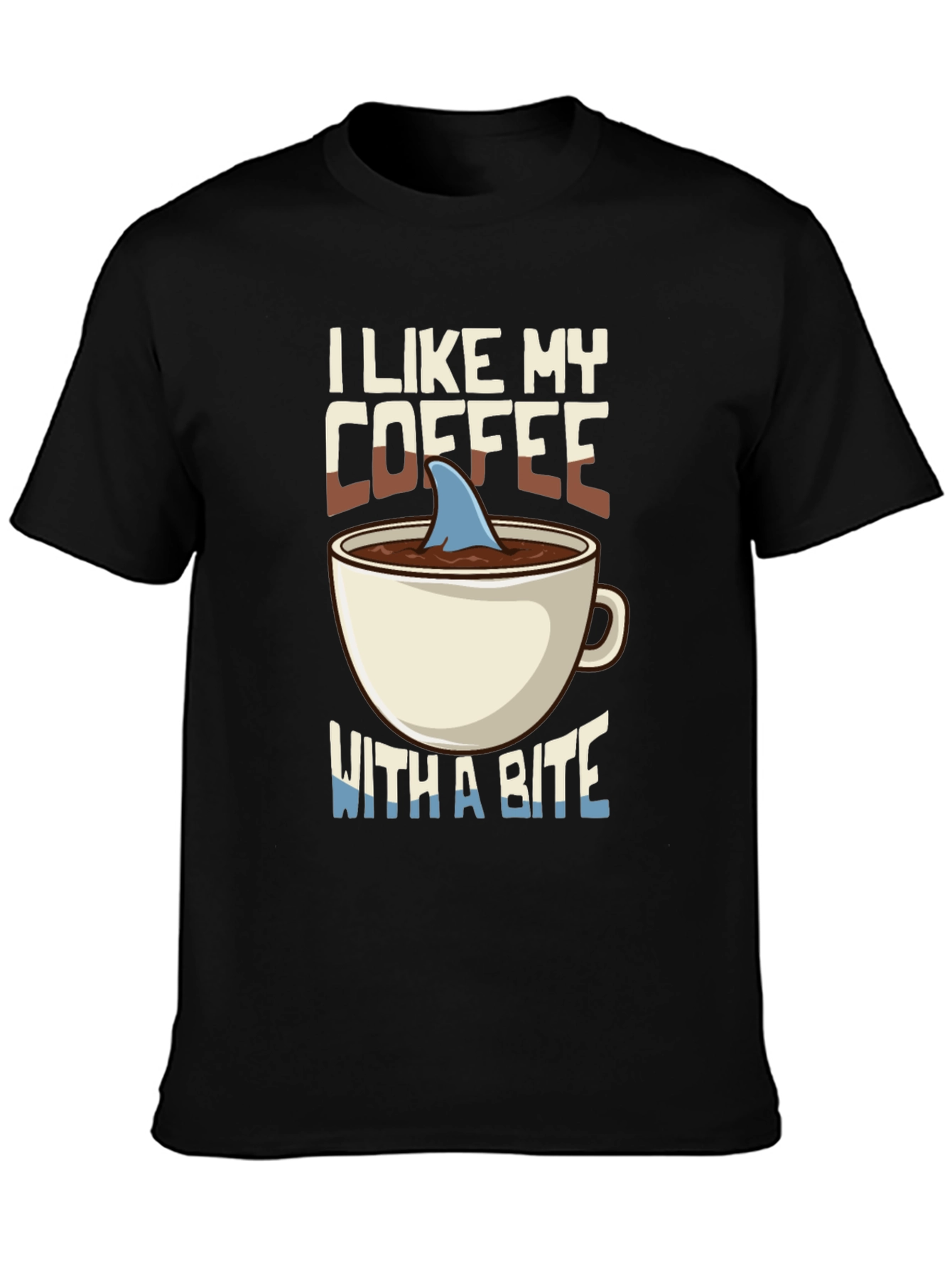 I Like My Coffee With a Bite T-Shirt