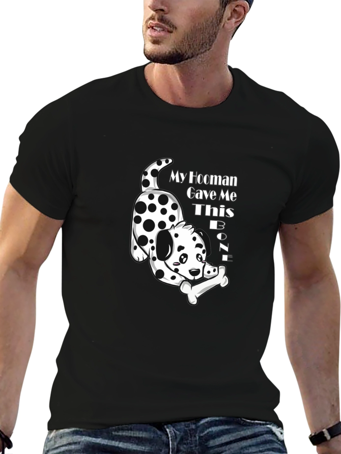 My Hooman Gave Me This Bone T-Shirt
