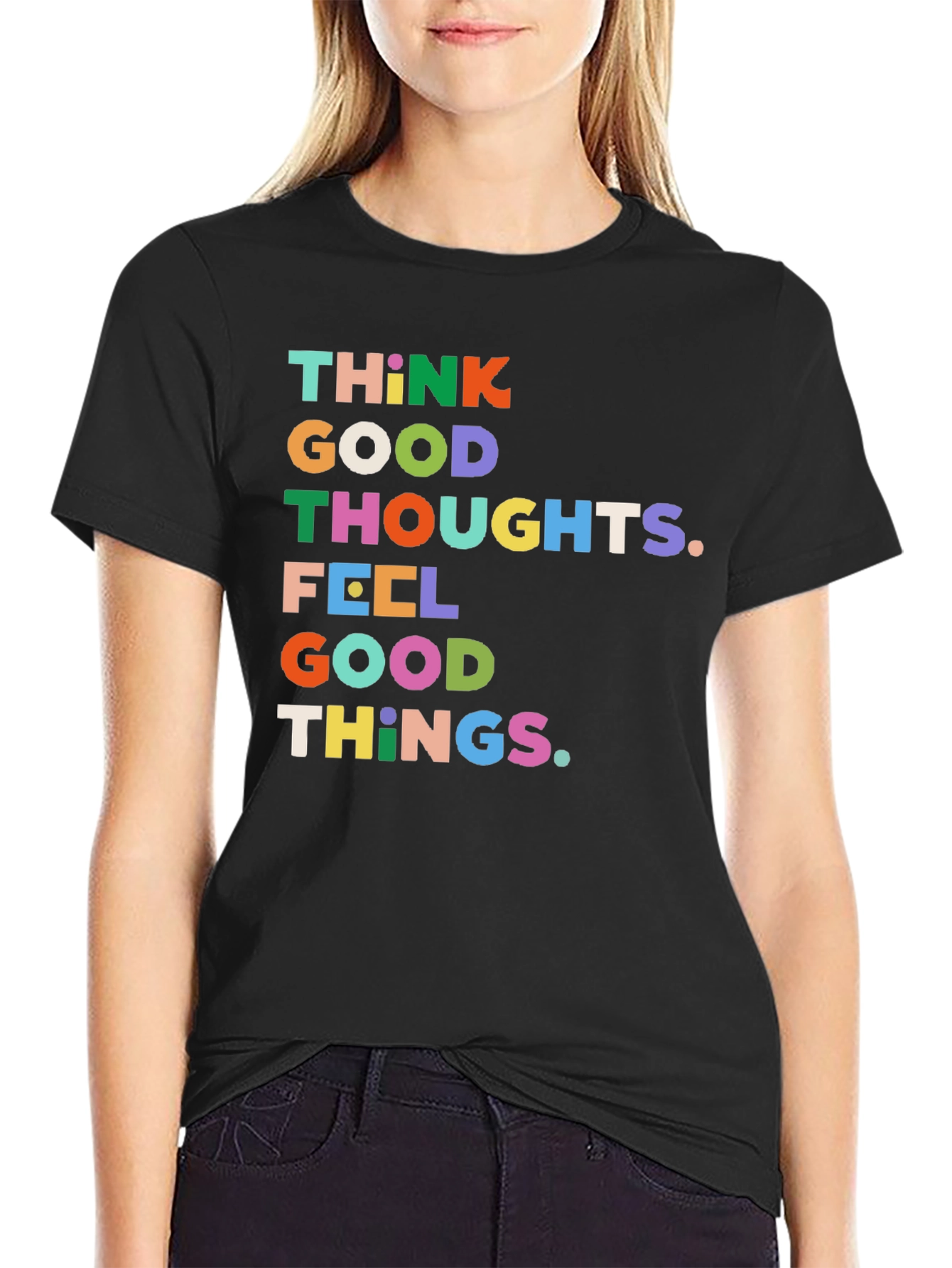 Think Good Thoughts Graphic Tee