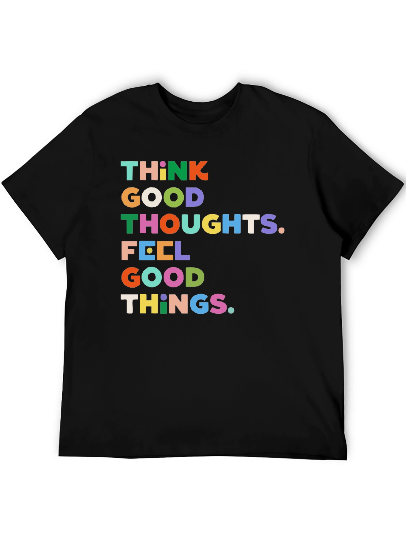Think Good Thoughts Graphic Tee