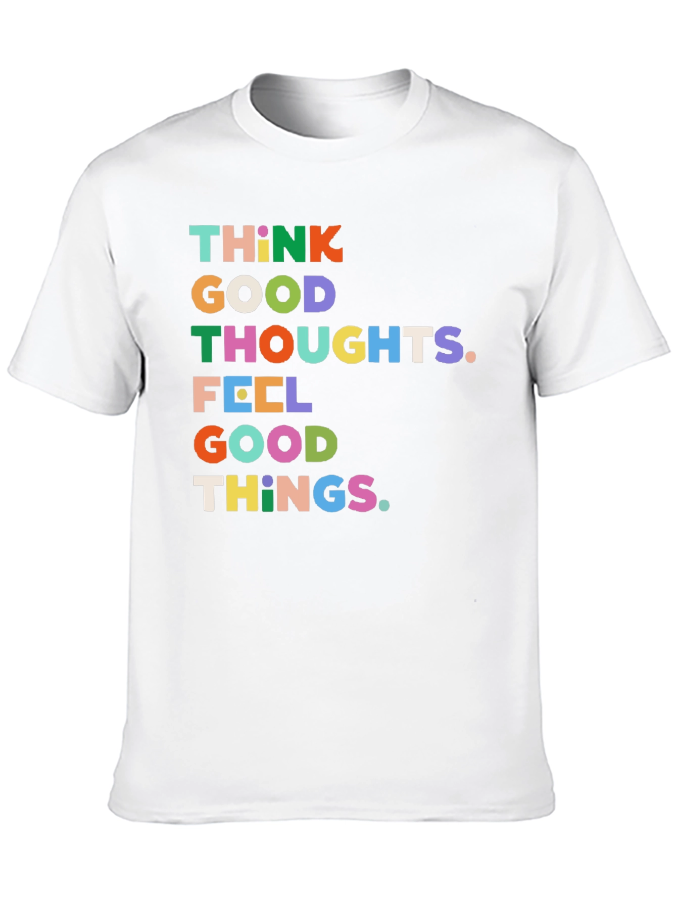 Think Good Thoughts Graphic Tee