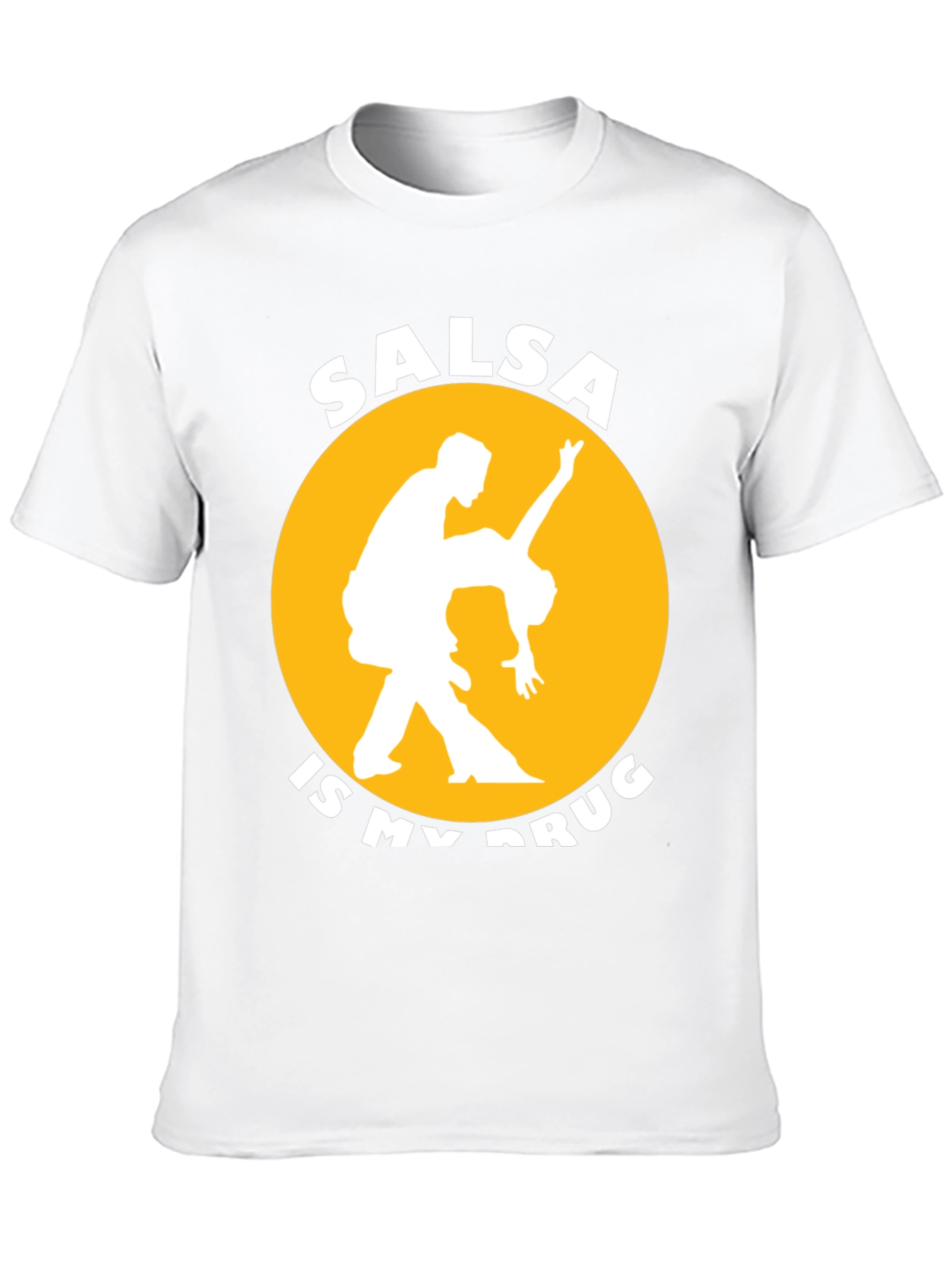 Salsa is My Drug T-Shirt