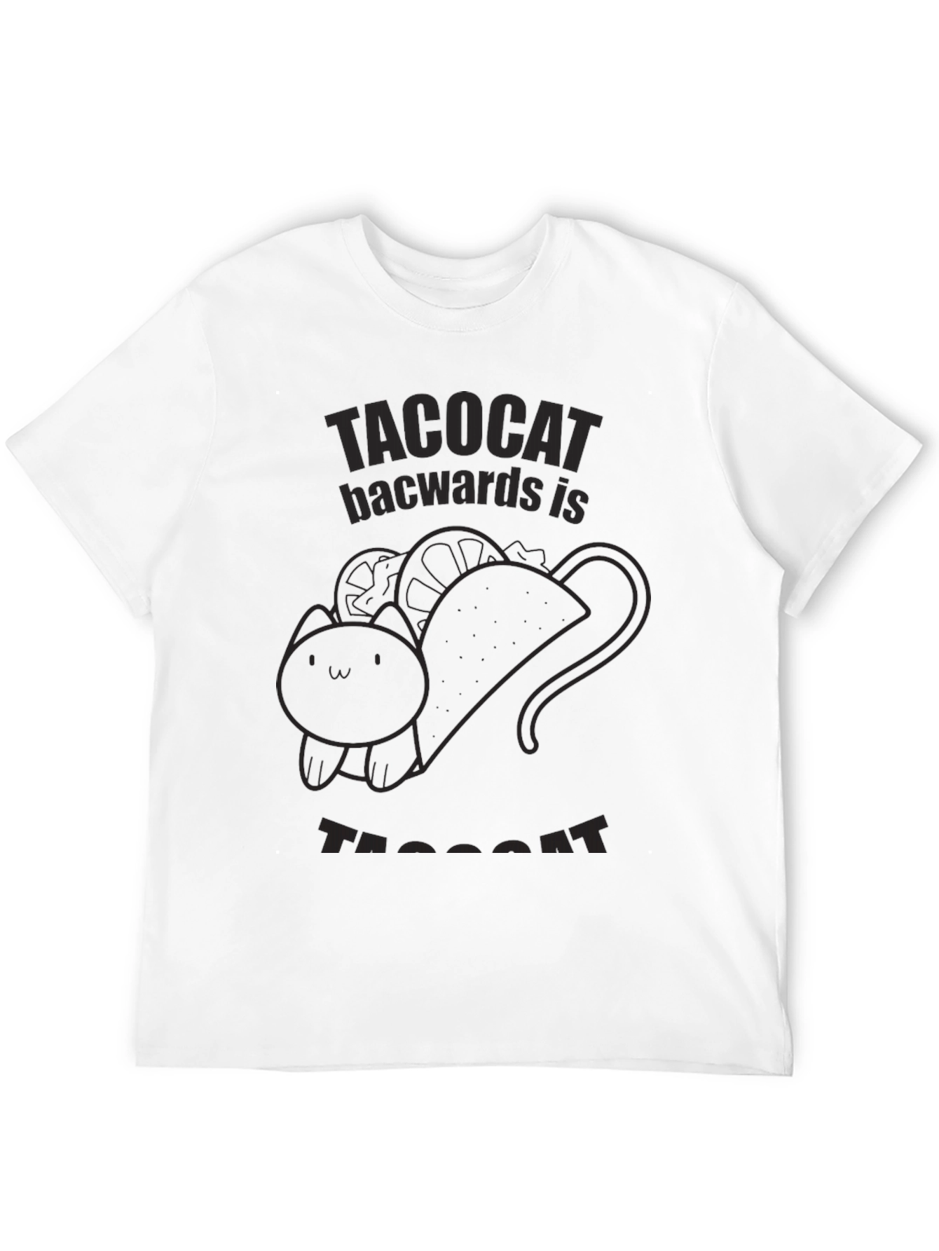 Taco Cat Backwards is Taco Cat Funny T-Shirt