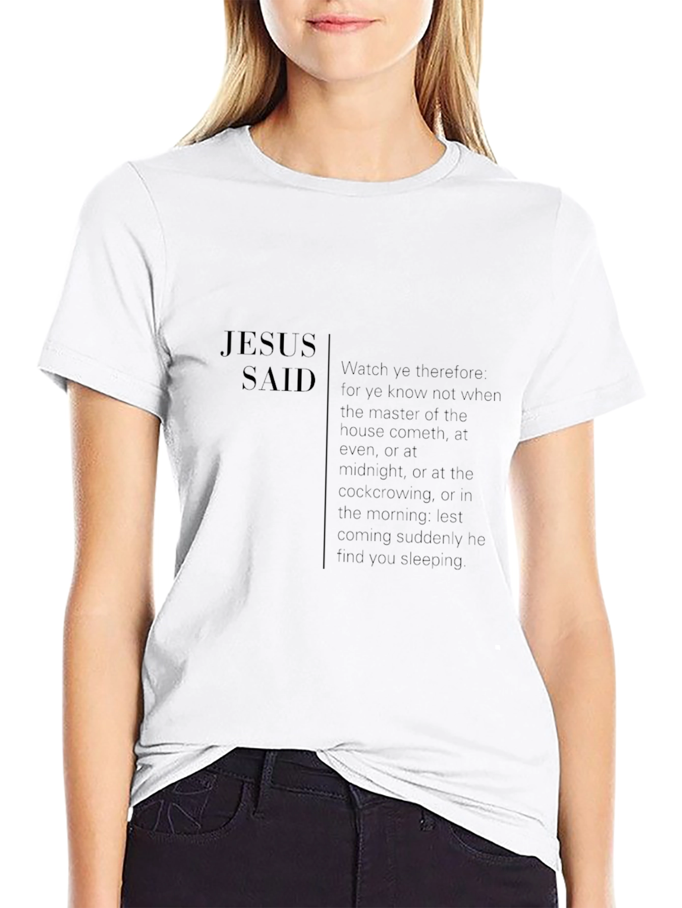Jesus Said Graphic Tee - Watch and Pray
