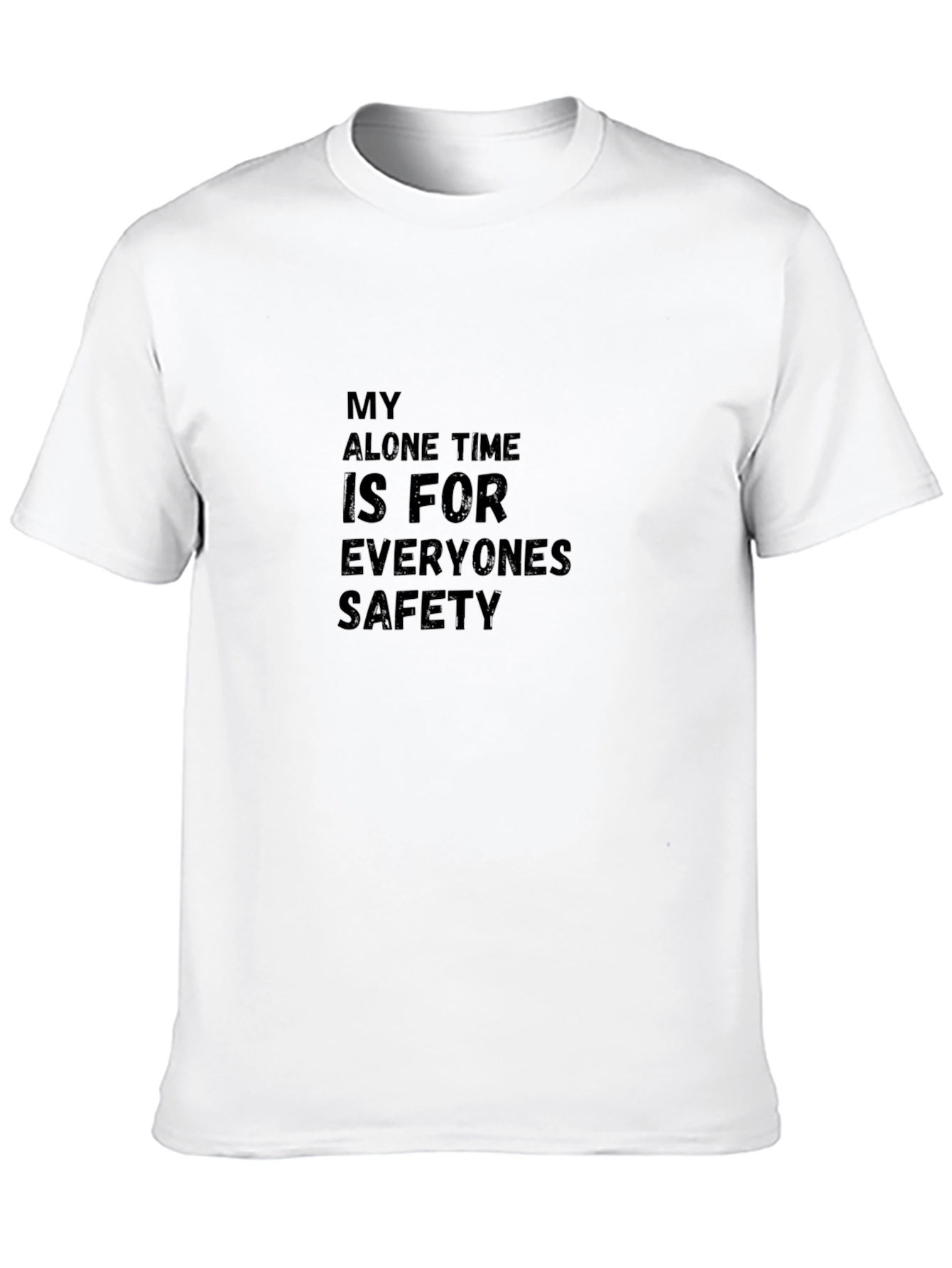 My Alone Time Safety Tee