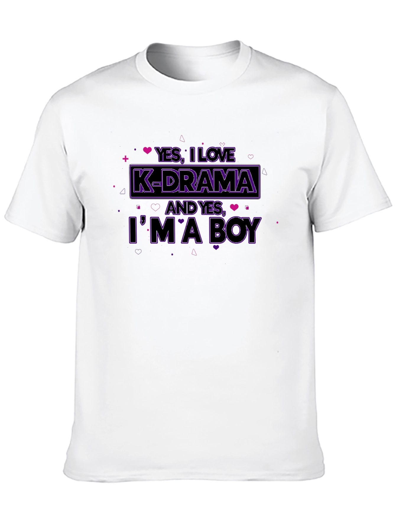 K-Drama Lover T-Shirt - Yes Im a Boy