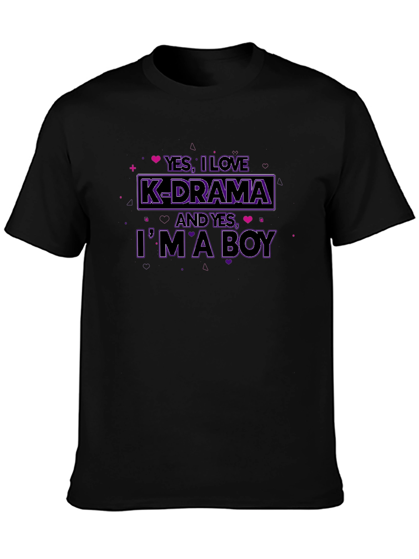 K-Drama Lover T-Shirt - Yes Im a Boy
