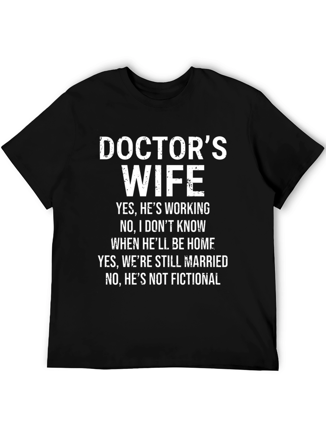 Doctors Wife Novelty T-Shirt