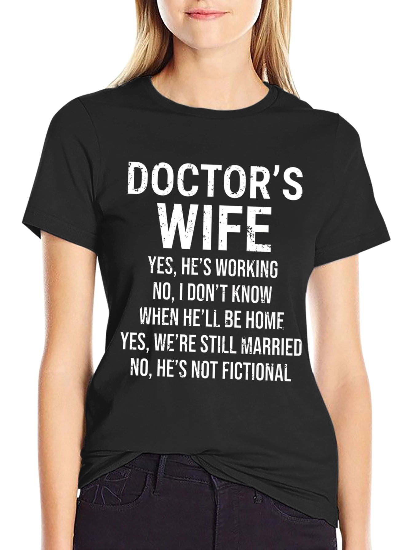 Doctors Wife Novelty T-Shirt