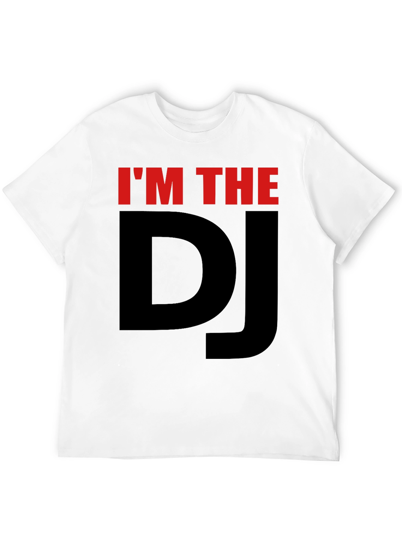 Im the DJ T-Shirt - Black Graphic Tee