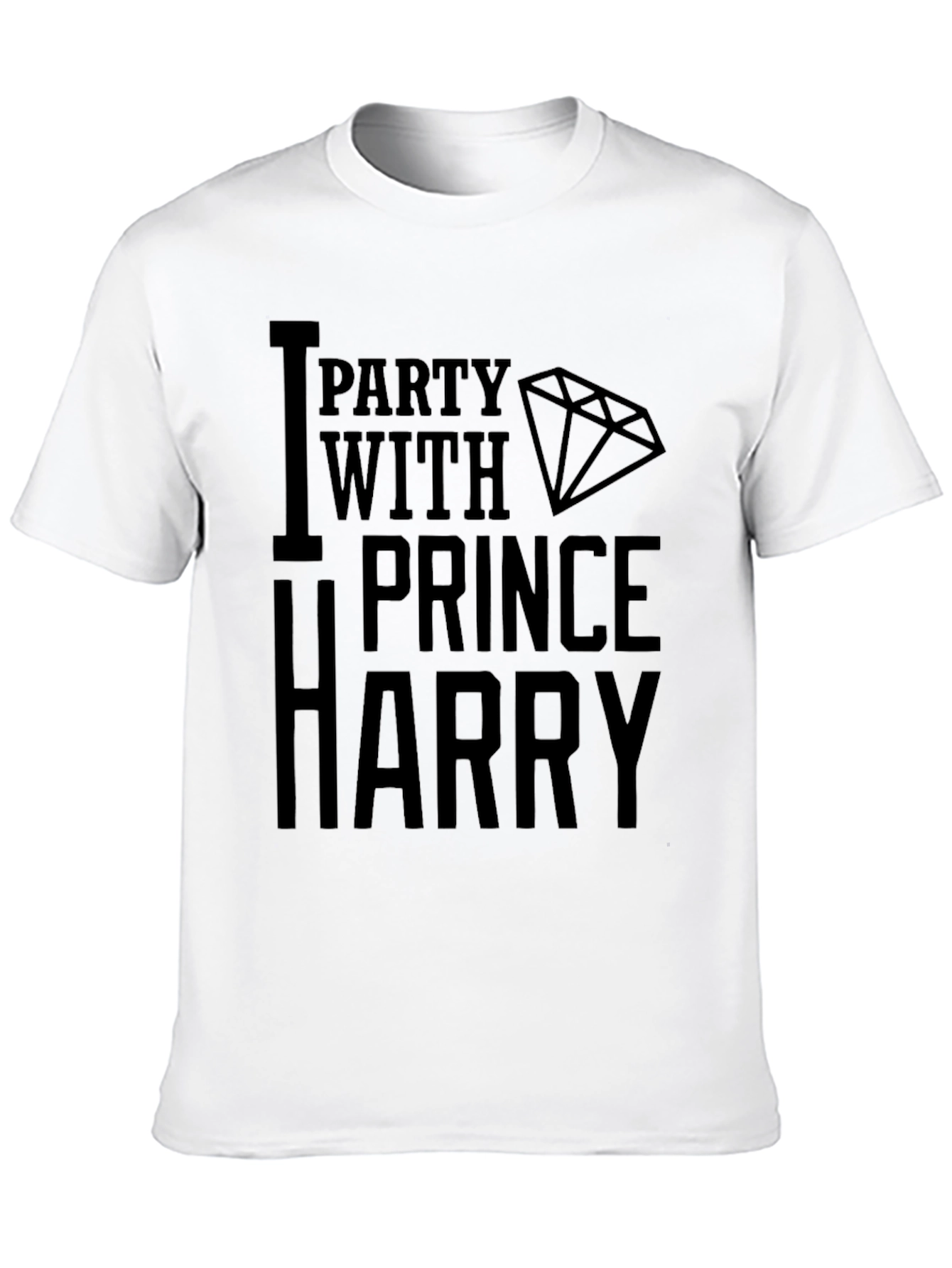 I Party With Prince Harry Black T-Shirt