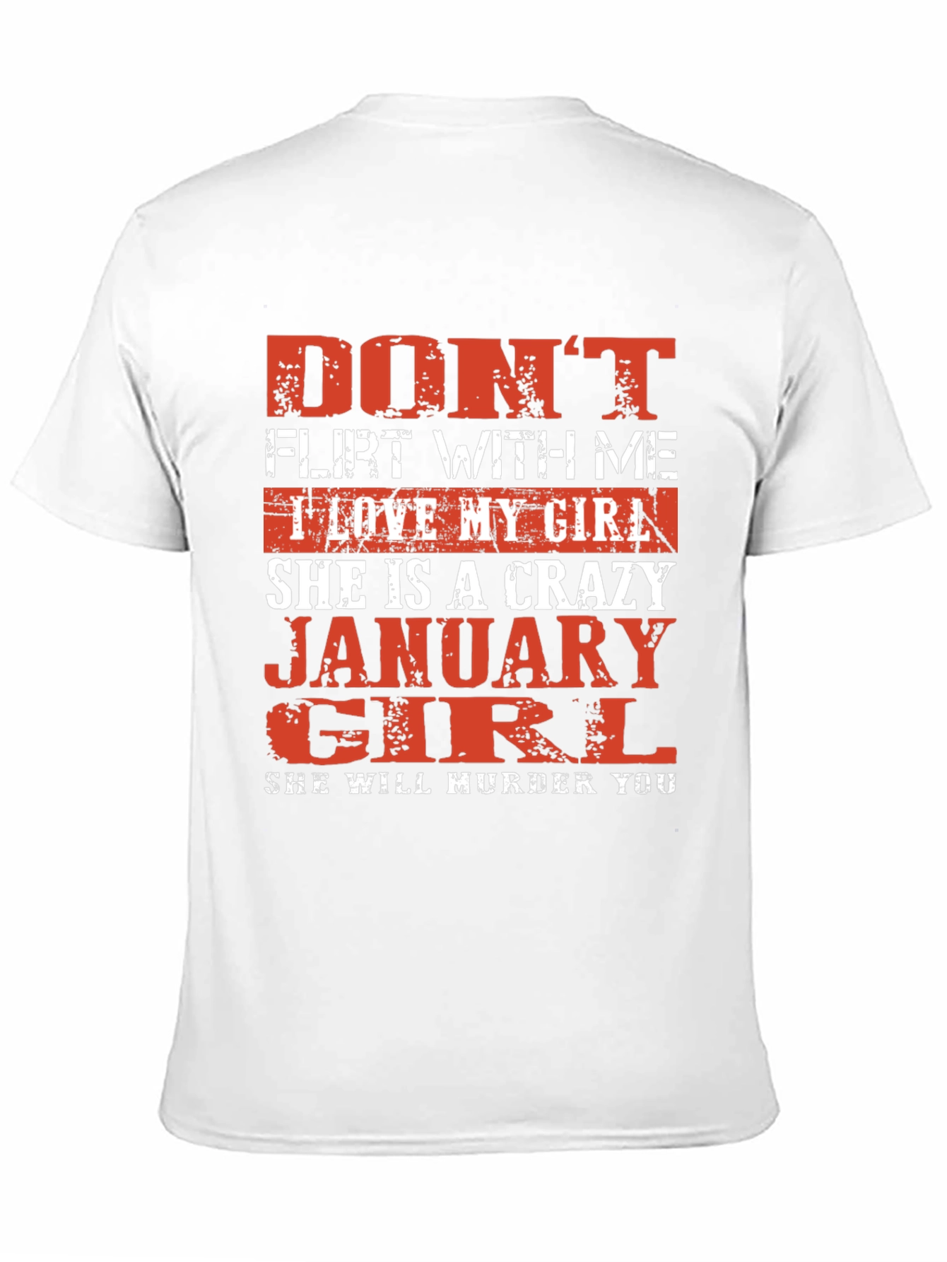 Dont Flirt With Me January Girl Graphic Tee